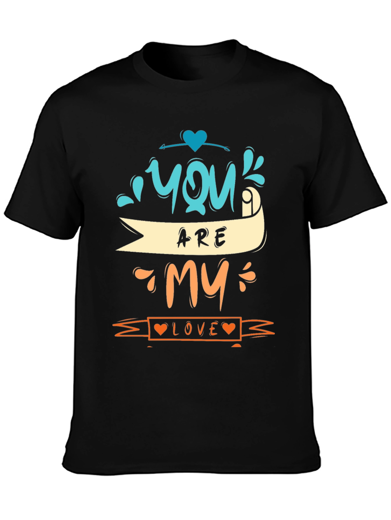 Black You Are My Love Graphic Tee - Black Unisex view 3
