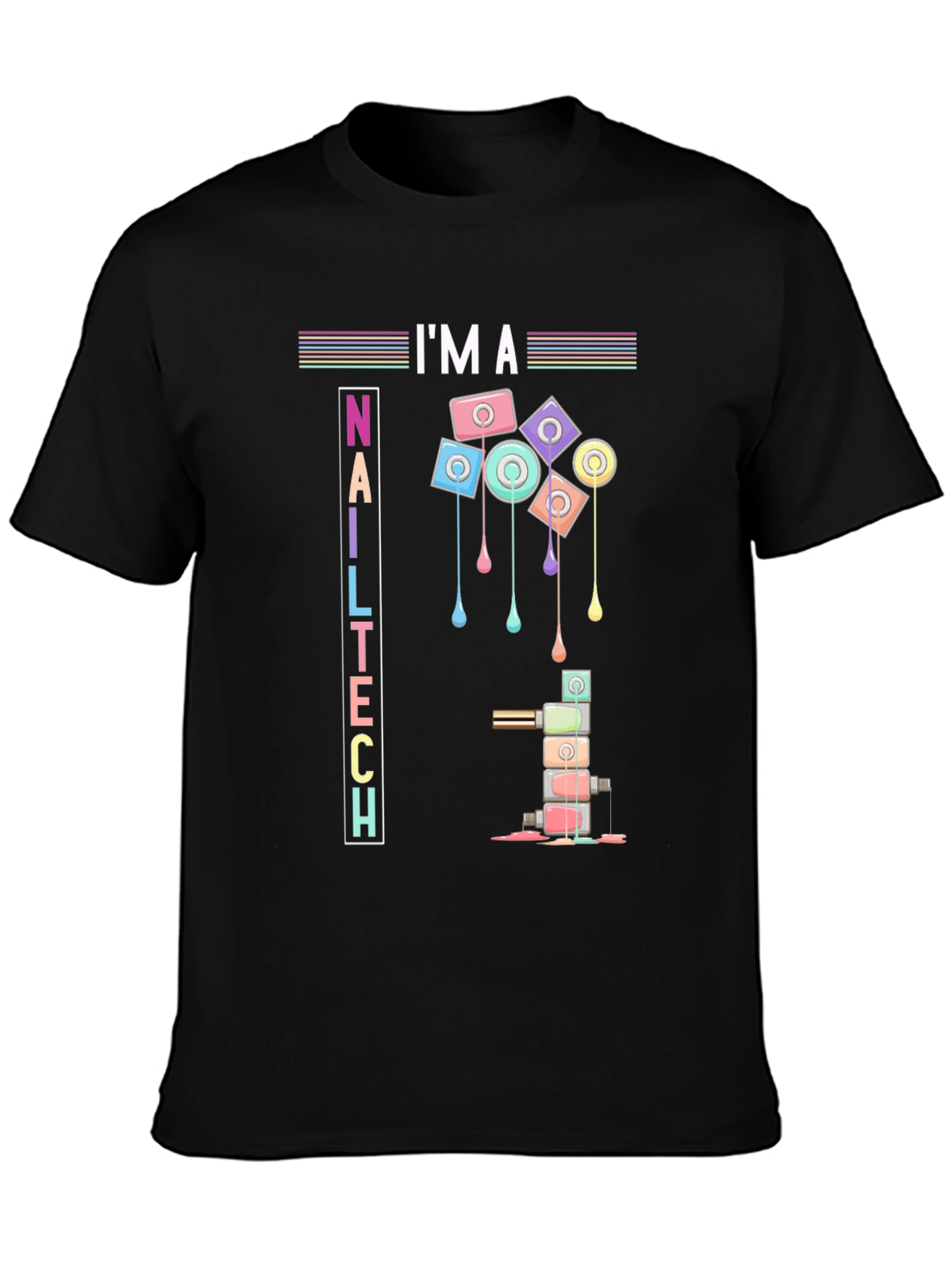 I'M A Nail Tech Graphic T-Shirt - Manicure Artist Tee - 3
