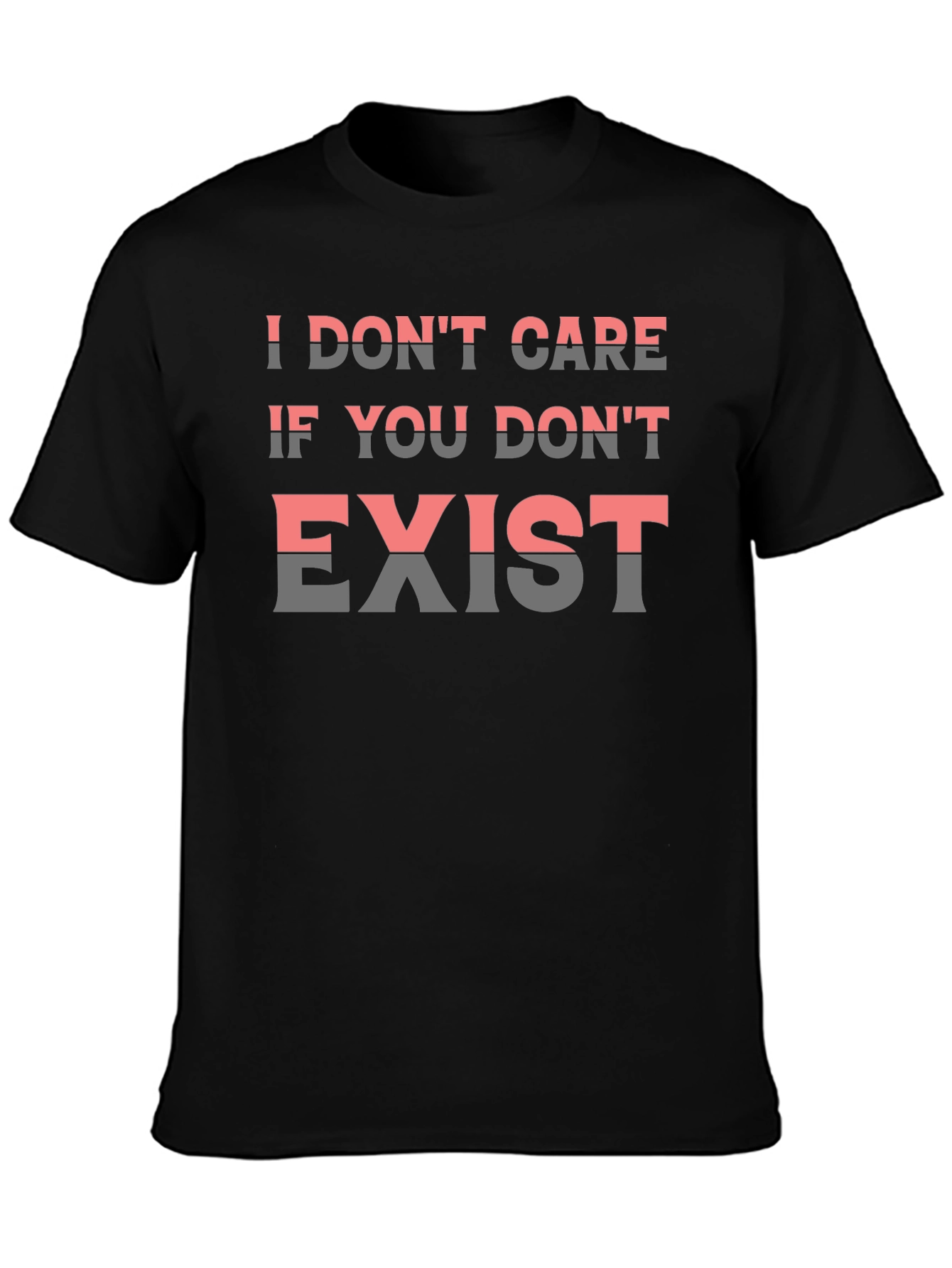 Black I Don't Care If You Don't Exist Graphic Tee view 3