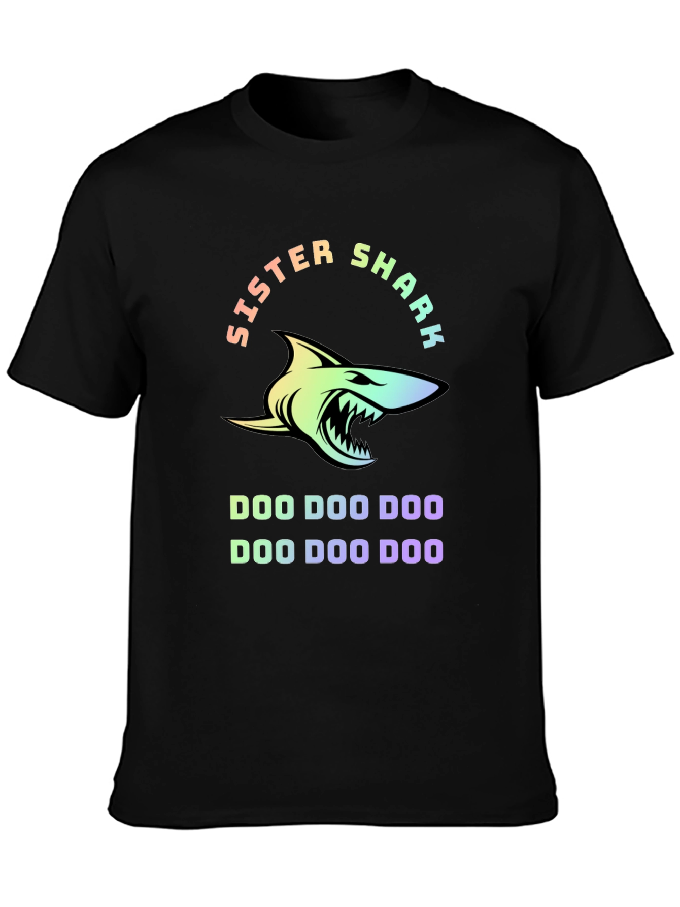 Black Sister Shark Doo Doo Doo T-Shirt - Fun Family Apparel view 3