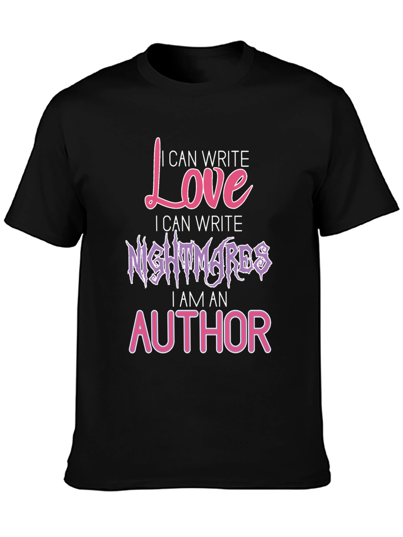 Black I Can Write Love, Nightmares T-Shirt view 3