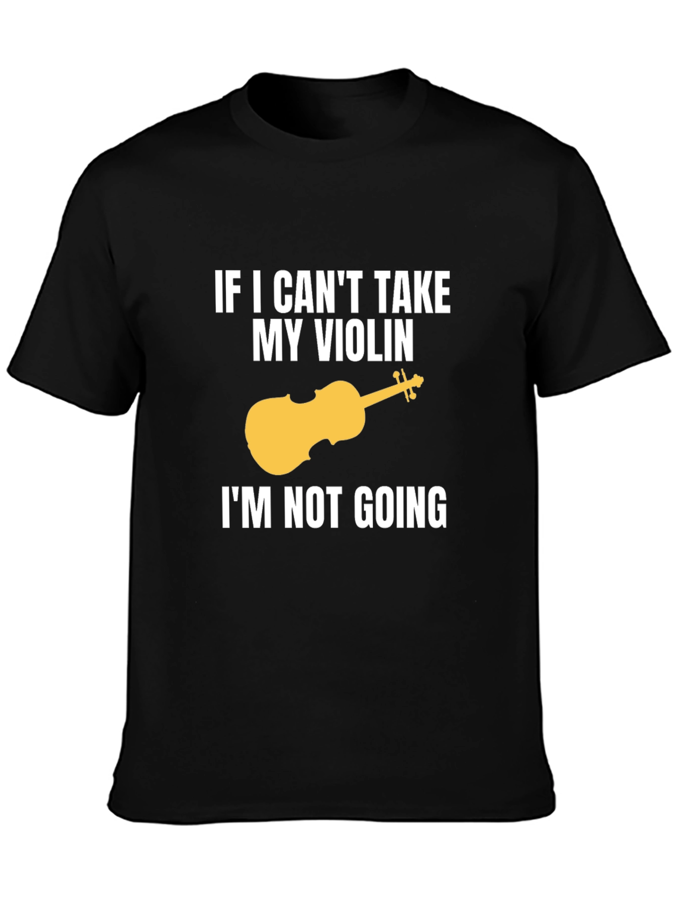 Black Funny Violinist T-Shirt - If I Can't Take My Violin view 3