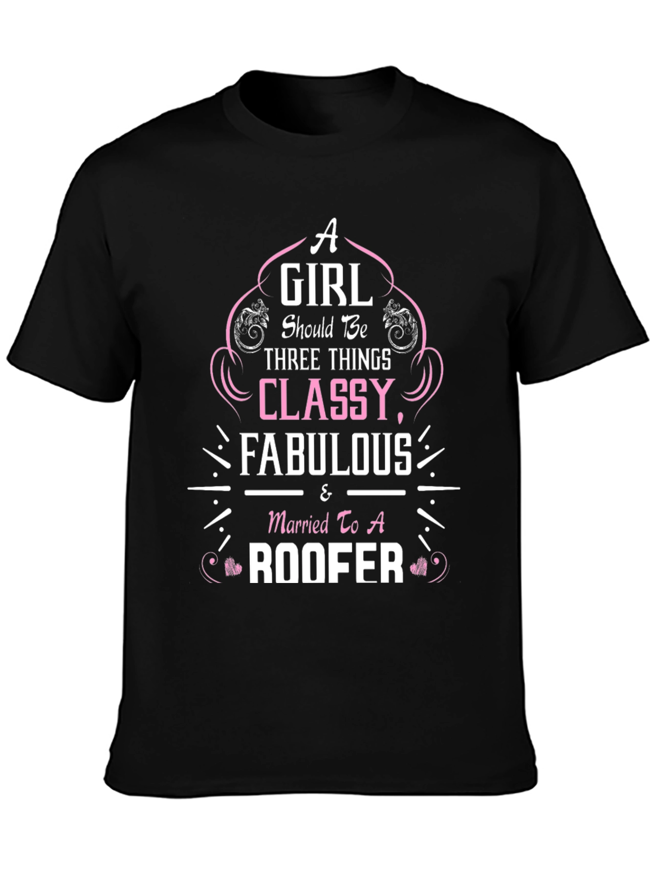 Black Classy Fabulous Roofer Wife T-Shirt view 3