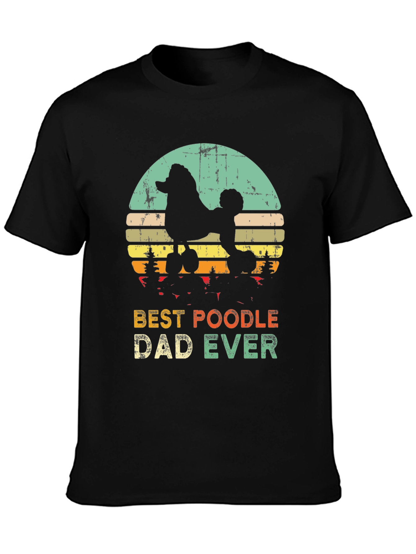 Black Best Poodle Dad Ever T-Shirt view 3