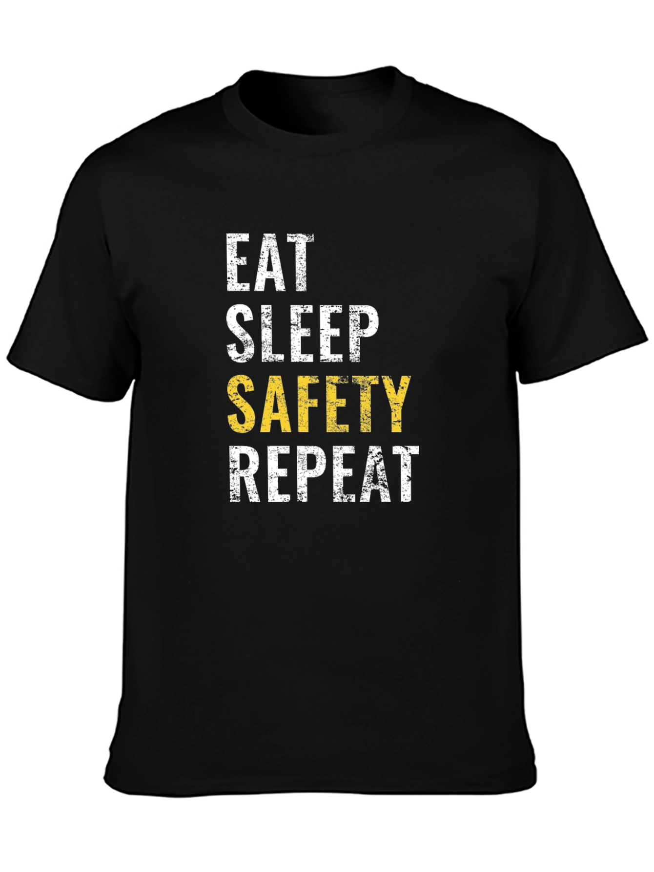 Black Eat Sleep Safety Repeat T-Shirt Funny Work Tee view 3