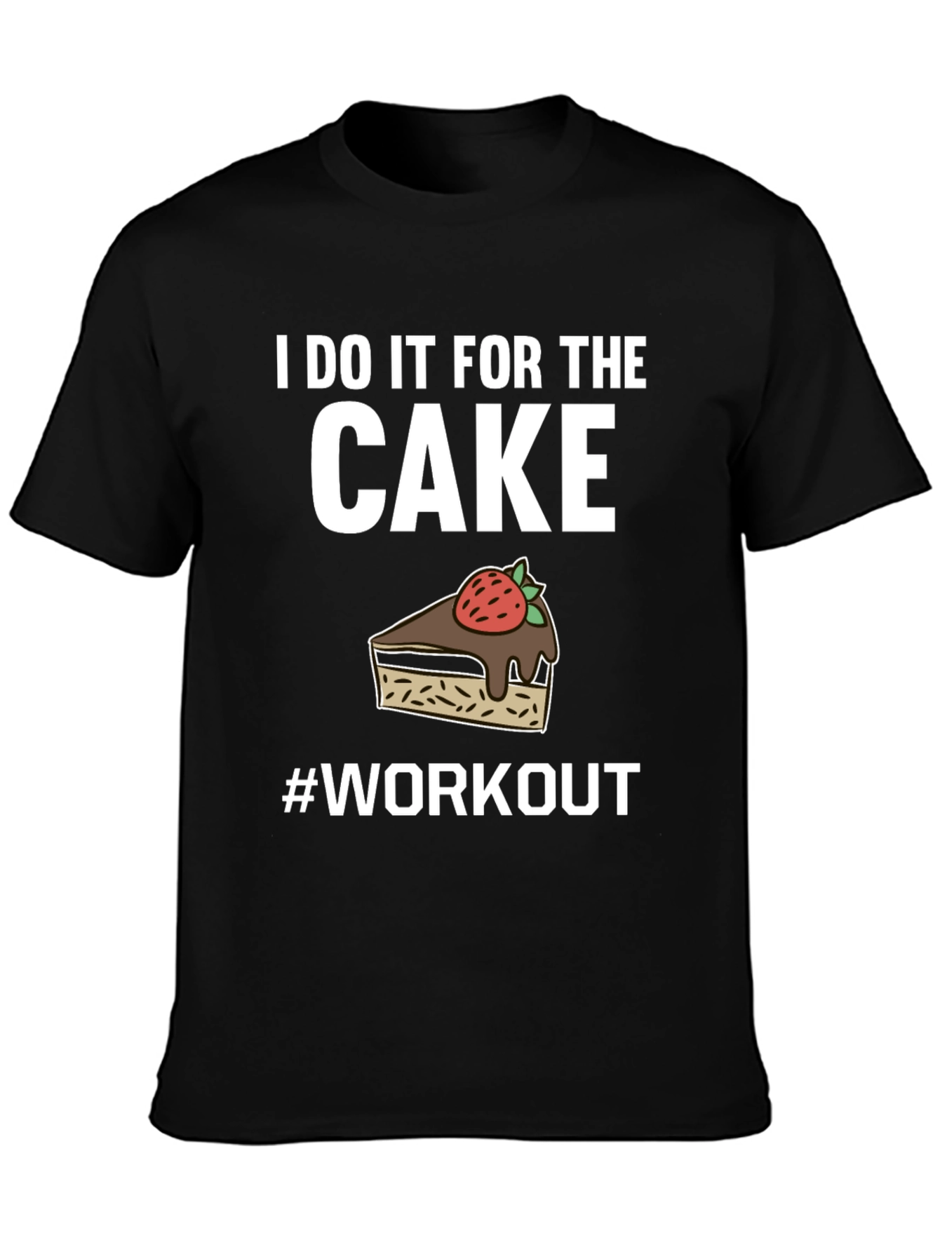 Black I Do It For The Cake Workout T-Shirt view 3