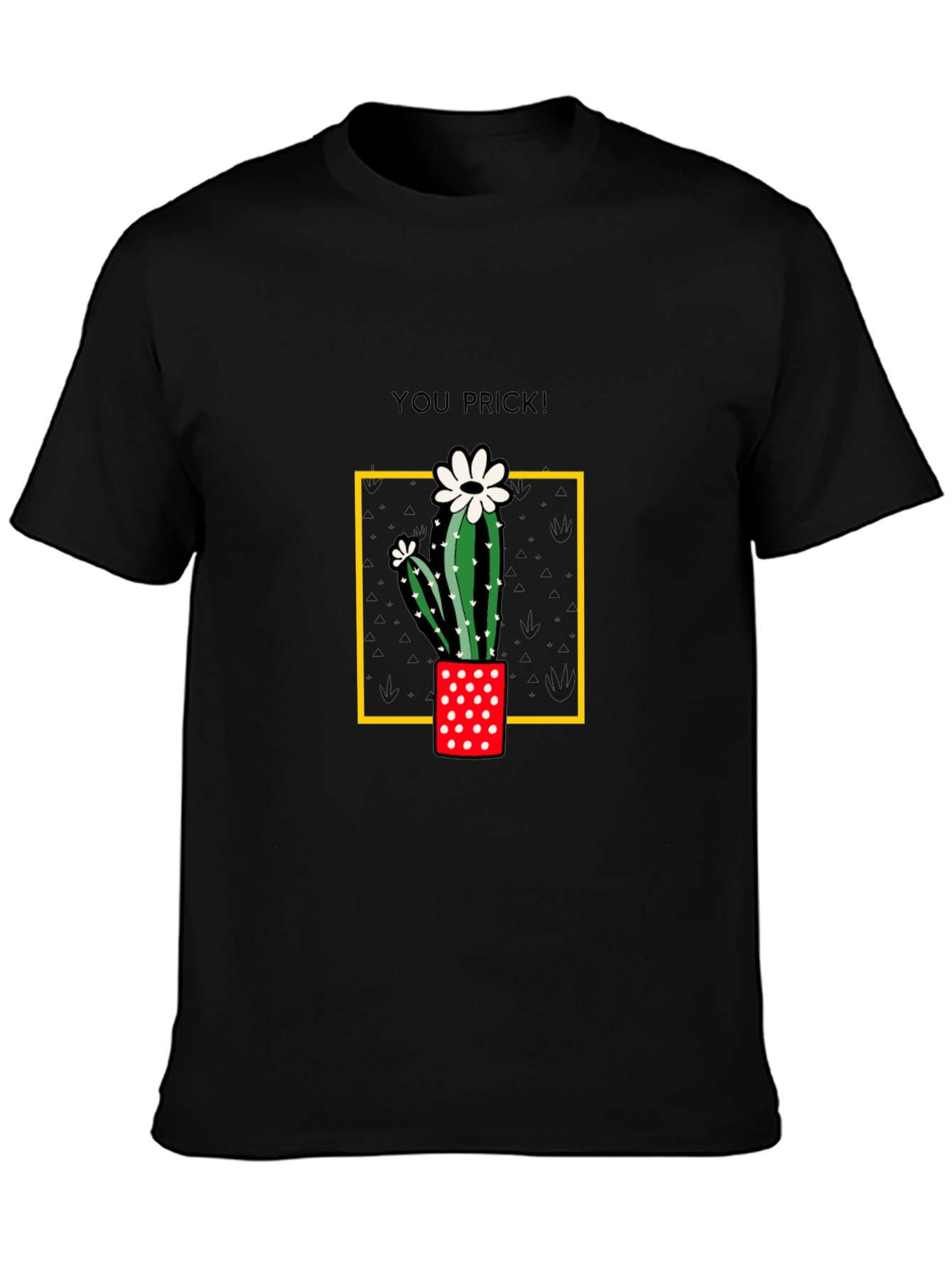 Black Cactus You Prick! Graphic T-Shirt view 3