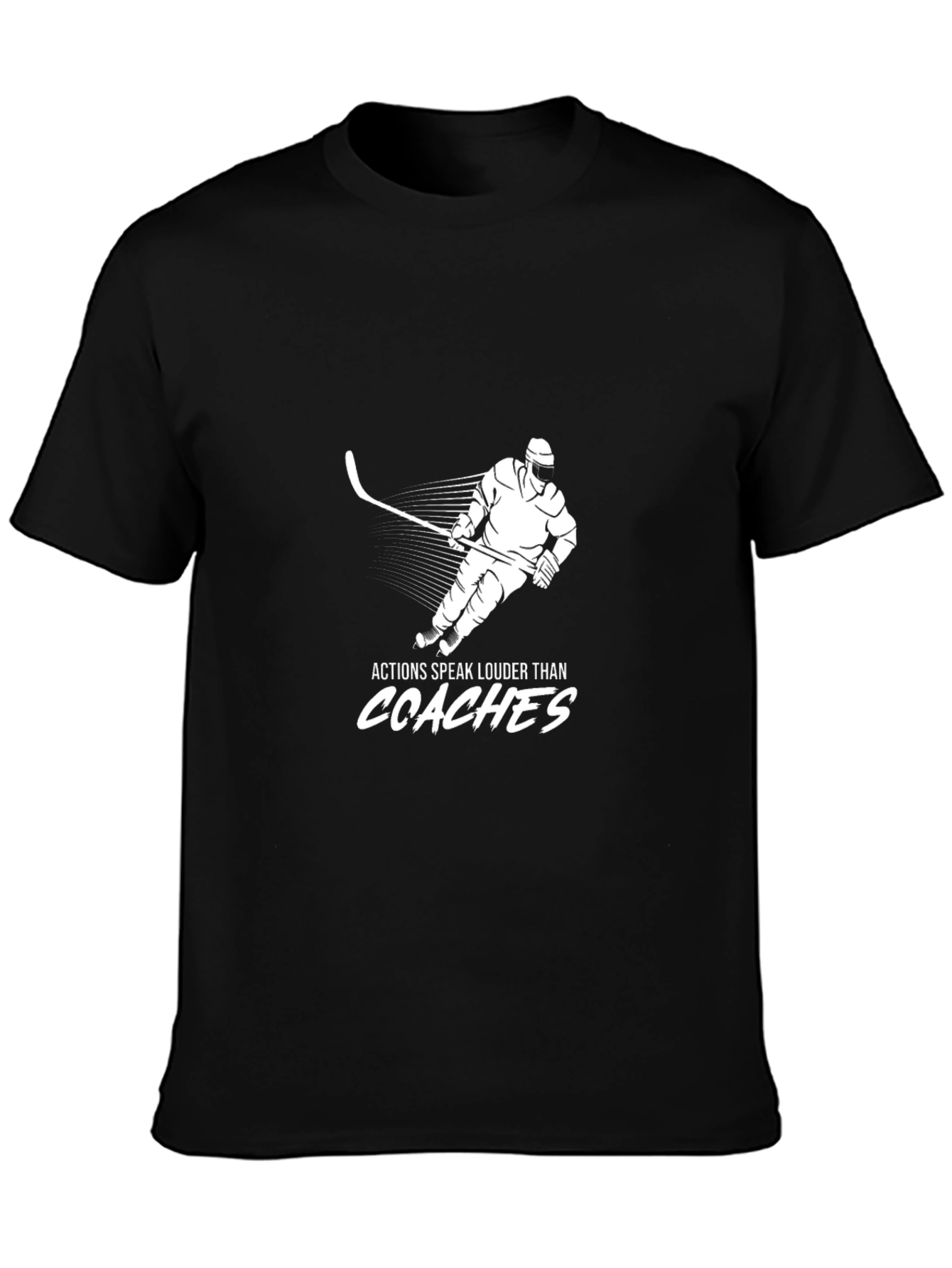 Black Hockey Player T-Shirt - Actions Speak Louder Than Coaches view 3