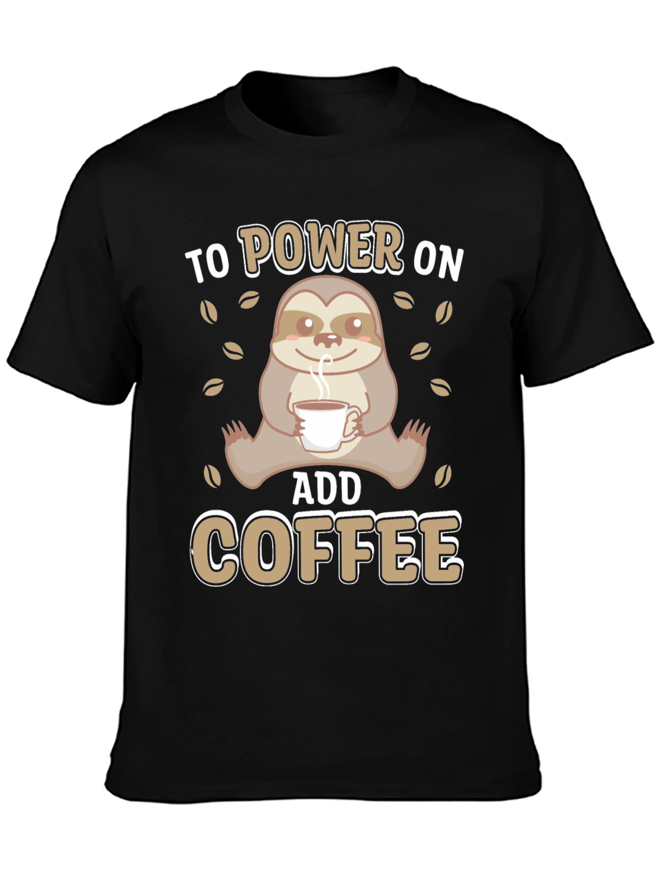 Black Sloth Coffee T-Shirt - Power On, Add Coffee! view 3