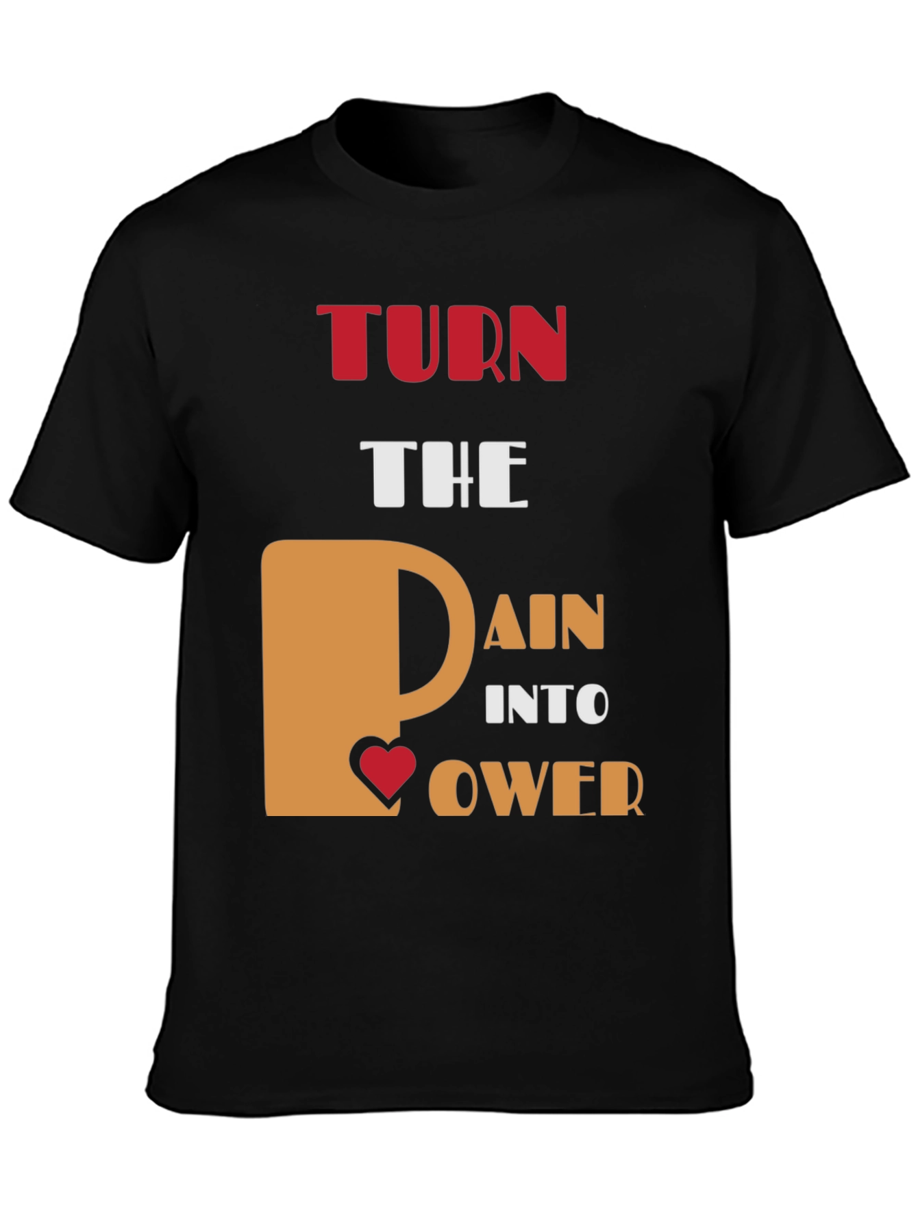 Black Turn Pain Into Power Graphic T-Shirt view 3