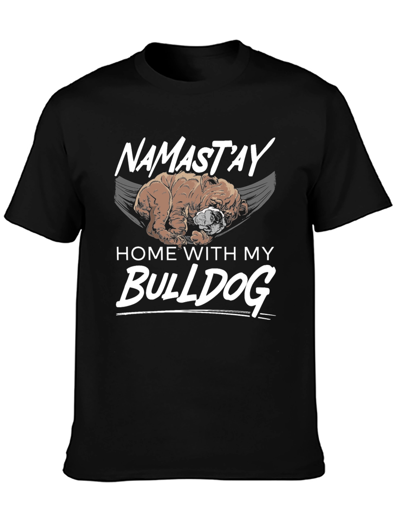 Black Namast'ay Home With My Bulldog Black T-Shirt view 3