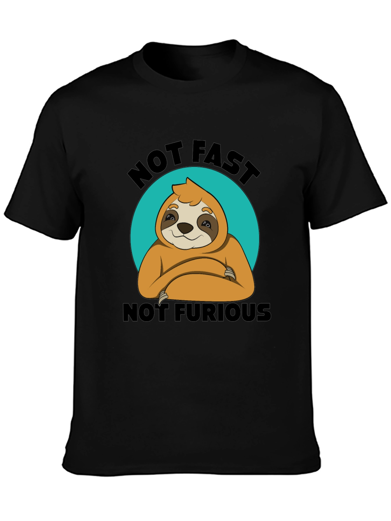 Black Not Fast Not Furious Sloth T-Shirt Funny view 3