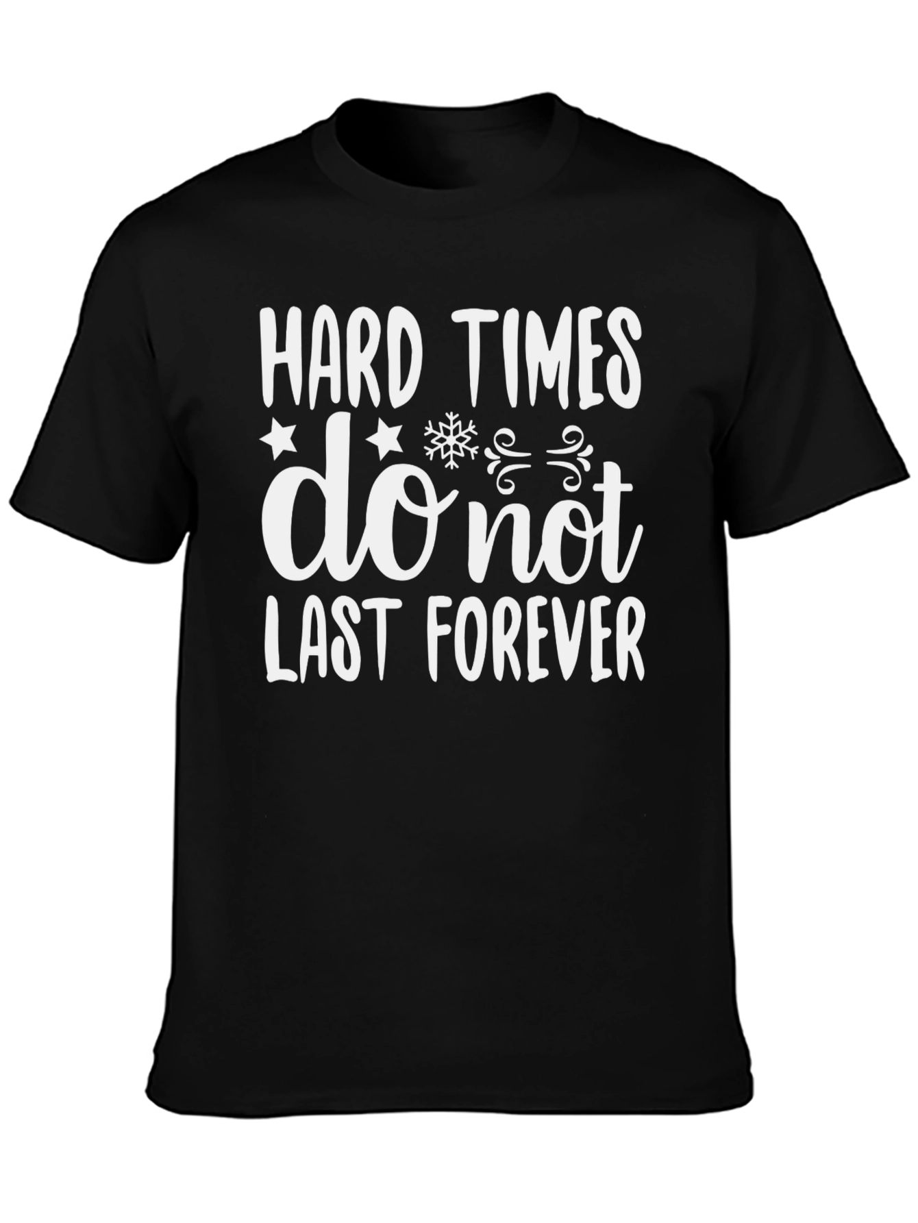 Black Hard Times T-Shirt: Inspirational Graphic Tee view 3