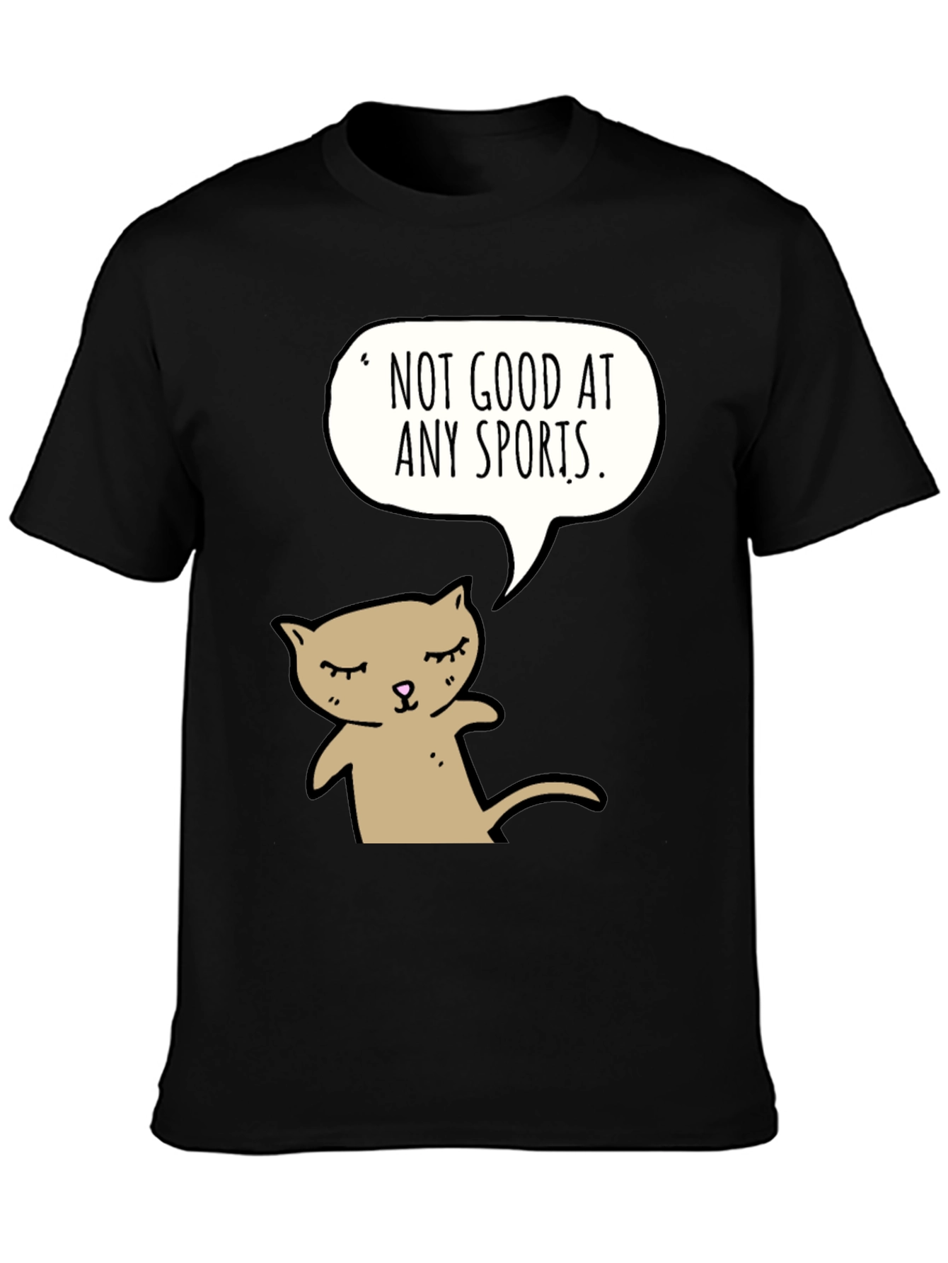Black Funny Cat T-Shirt - "Not Good at Any Sports" view 3