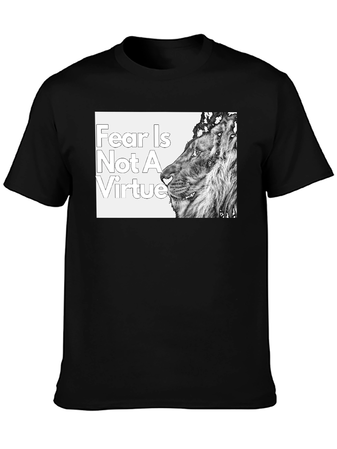 Black Fear is Not a Virtue Lion T-Shirt view 3