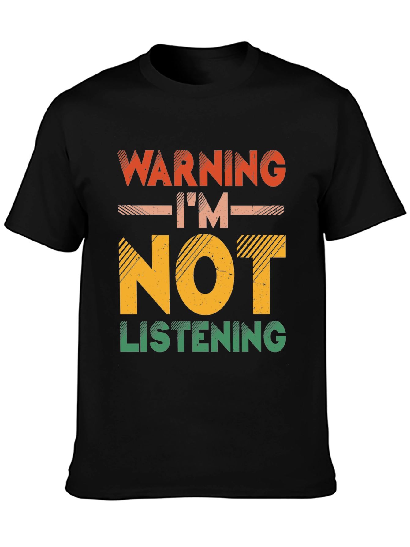 Black Warning I'm Not Listening T-Shirt view 3