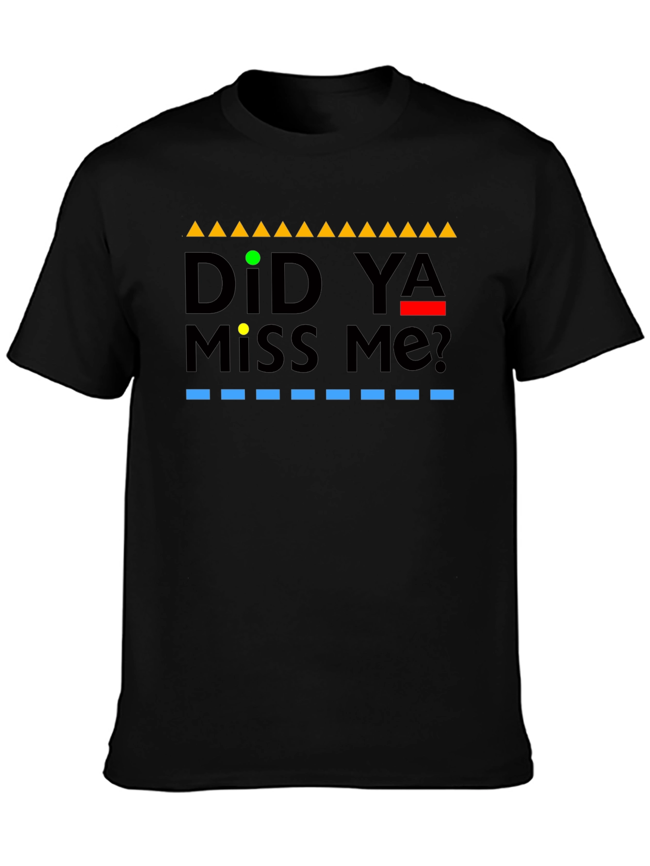 Black Did Ya Miss Me? Graphic Tee view 3