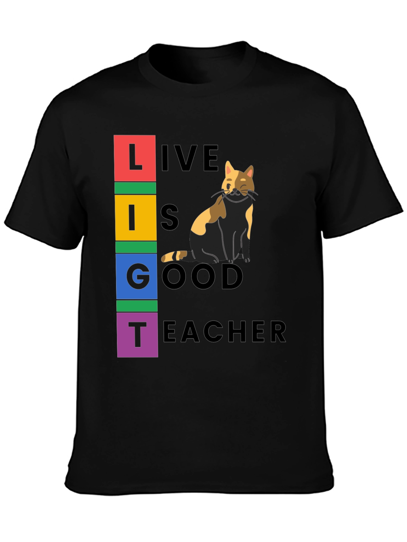 Black Live Is Good Cat Teacher Graphic Tee view 3