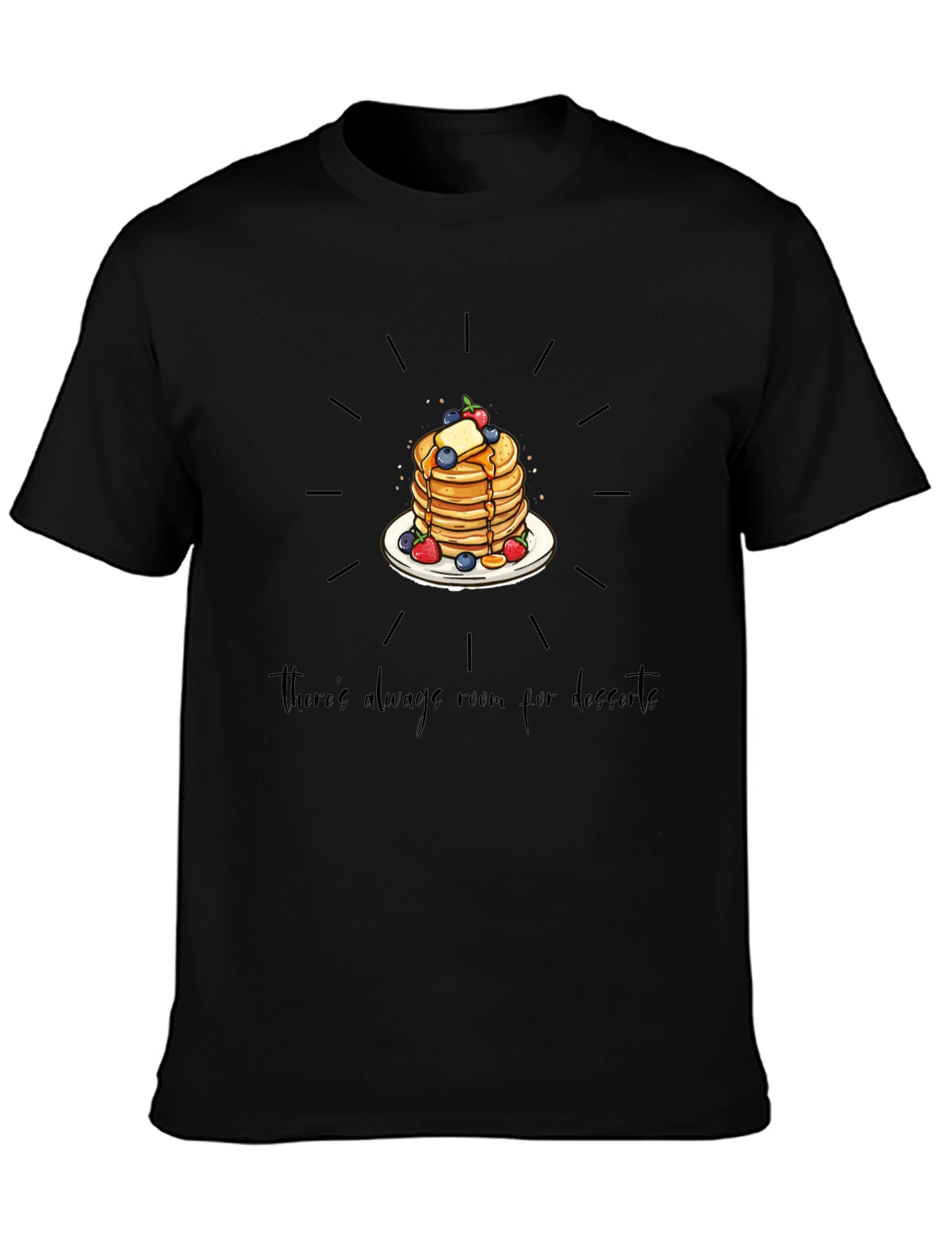 Pancakes T-Shirt - Always Room for Dessert - 3