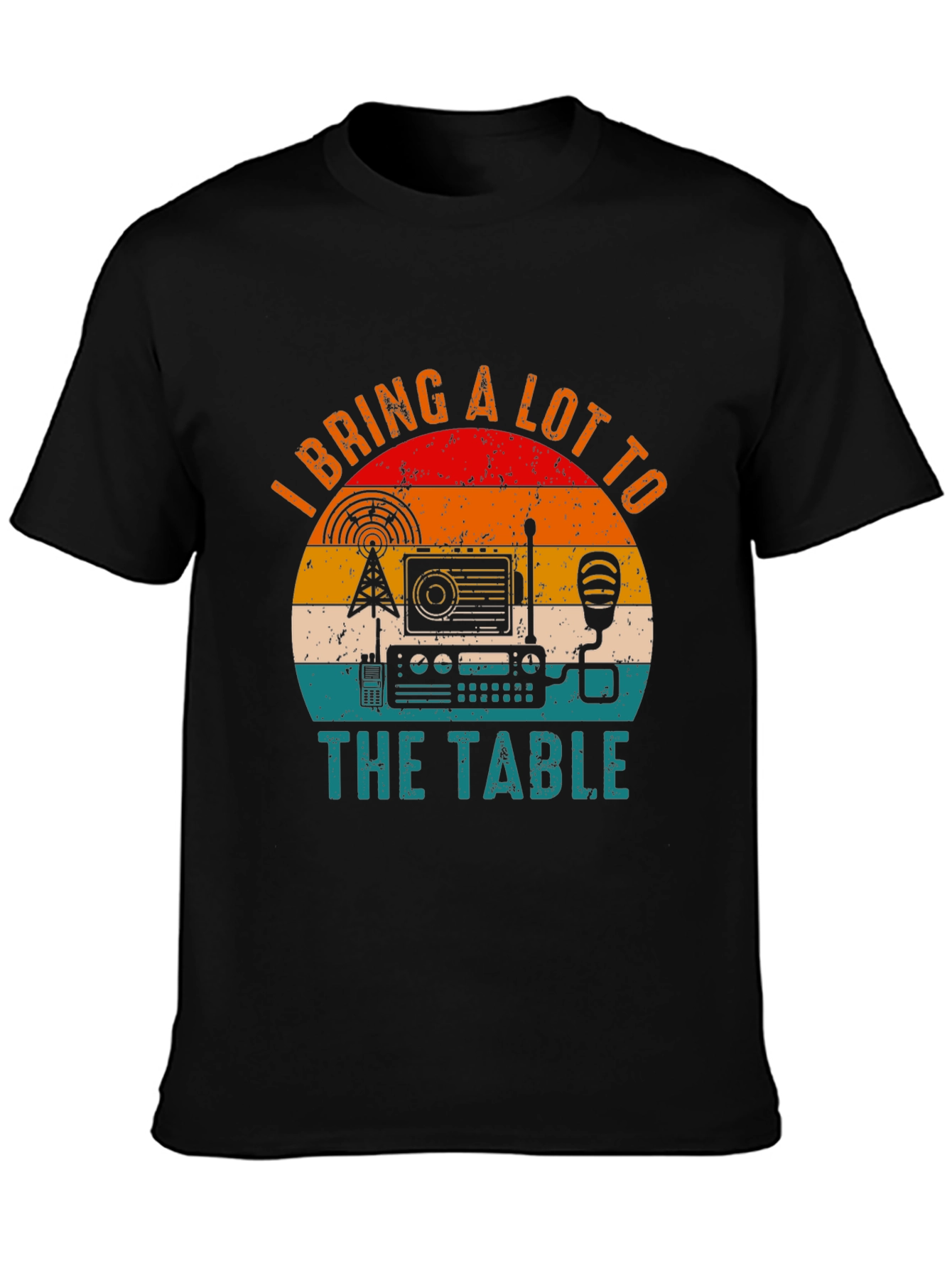 Black Ham Radio Operator T-Shirt - I Bring A Lot To The Table view 3