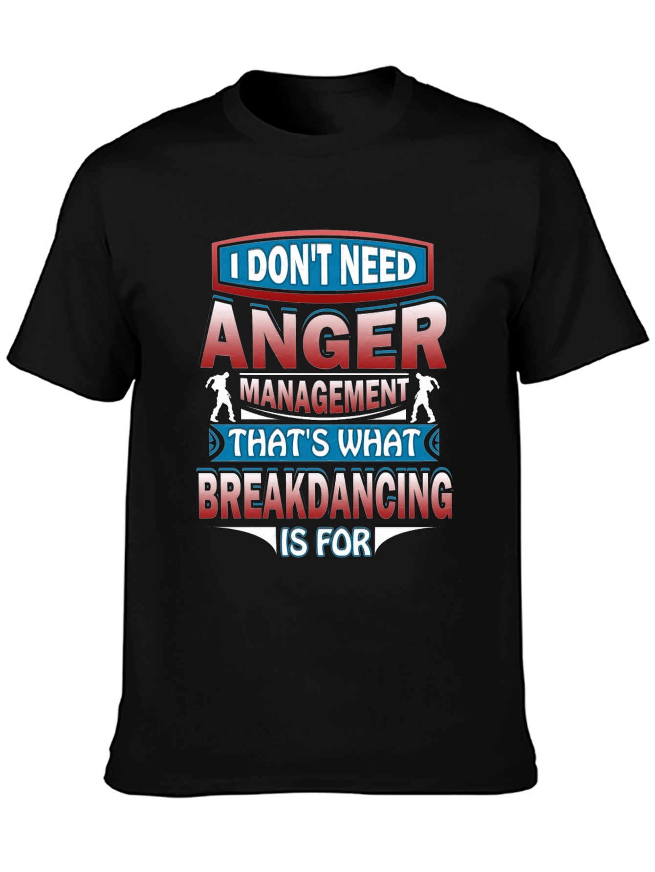 Black Anger Management Breakdancing T-Shirt view 3