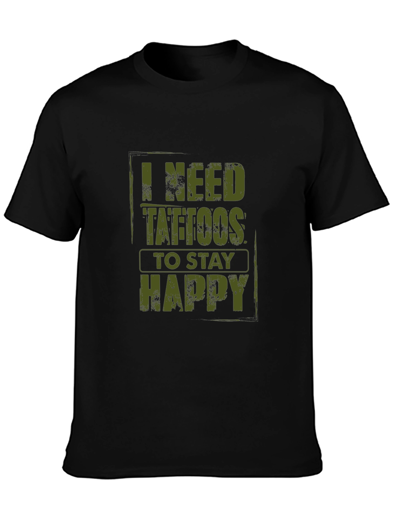 Black I Need Tattoos To Stay Happy Graphic Tee view 3