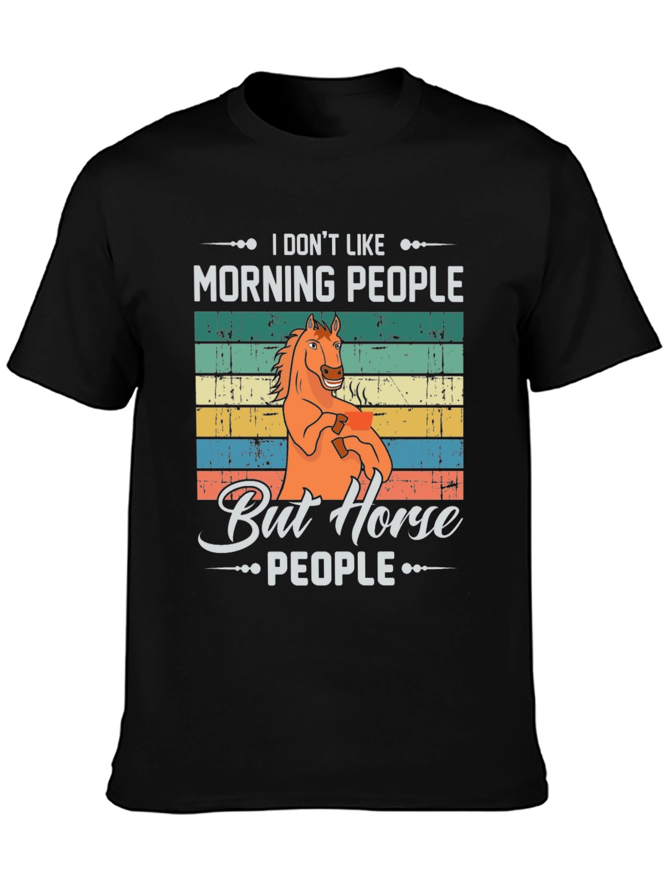 Black I Don't Like Morning People But Horse People T-Shirt view 3