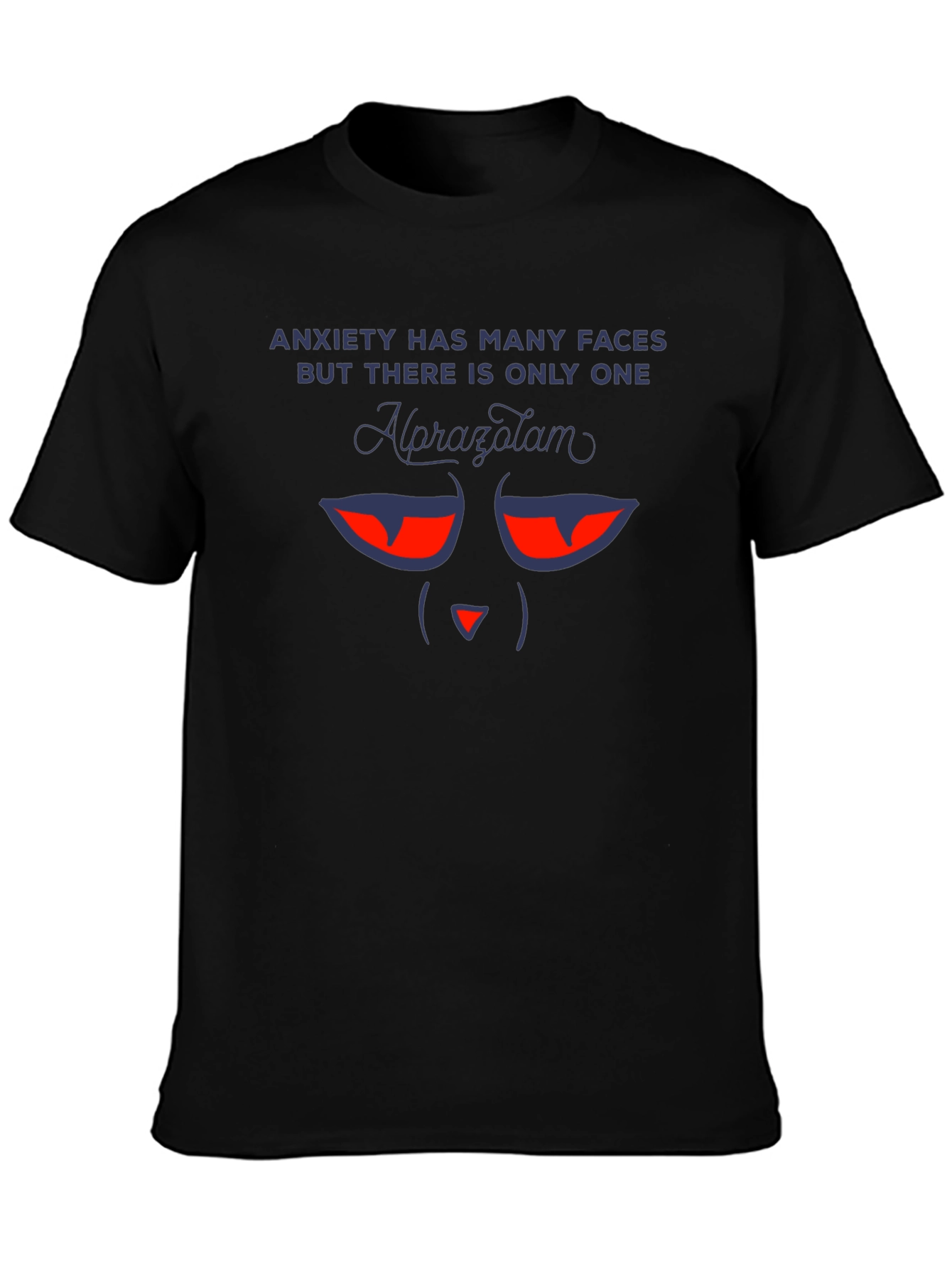 Black Anxiety Alprazolam Funny Graphic Novelty T-Shirt view 3