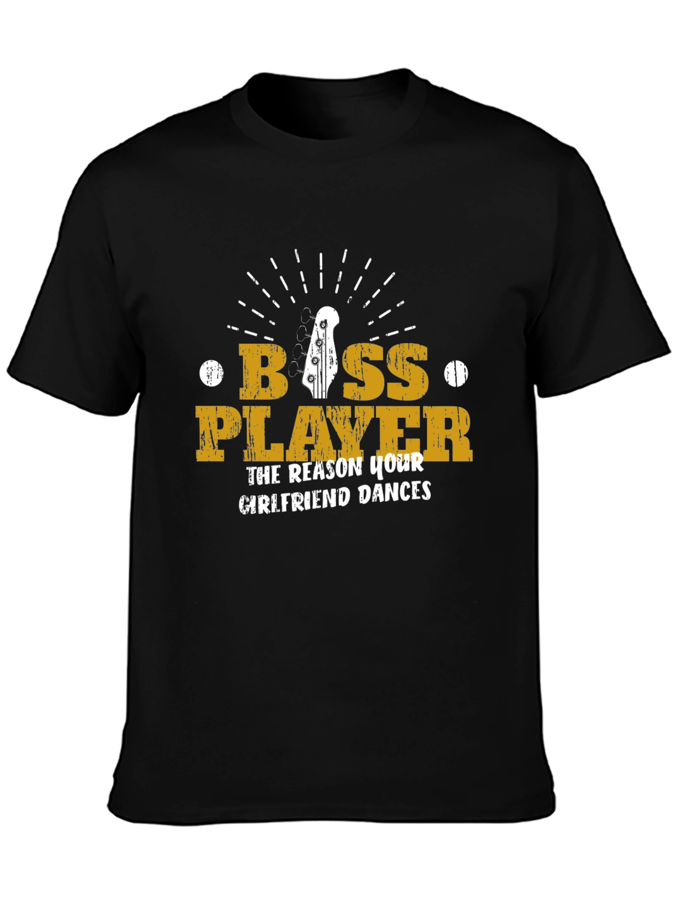 Black Bass Player T-Shirt - The Reason Your Girlfriend Dances! view 3