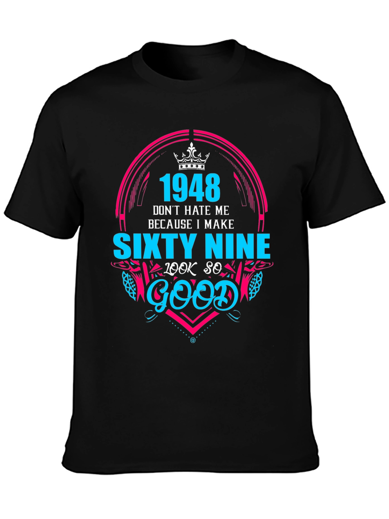 Black 1948 Birthday Sixty Nine T-Shirt view 3