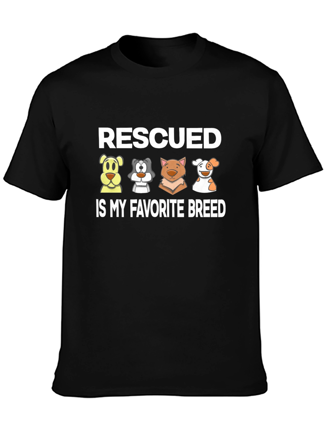 Black Rescued Is My Favorite Breed T-Shirt view 3