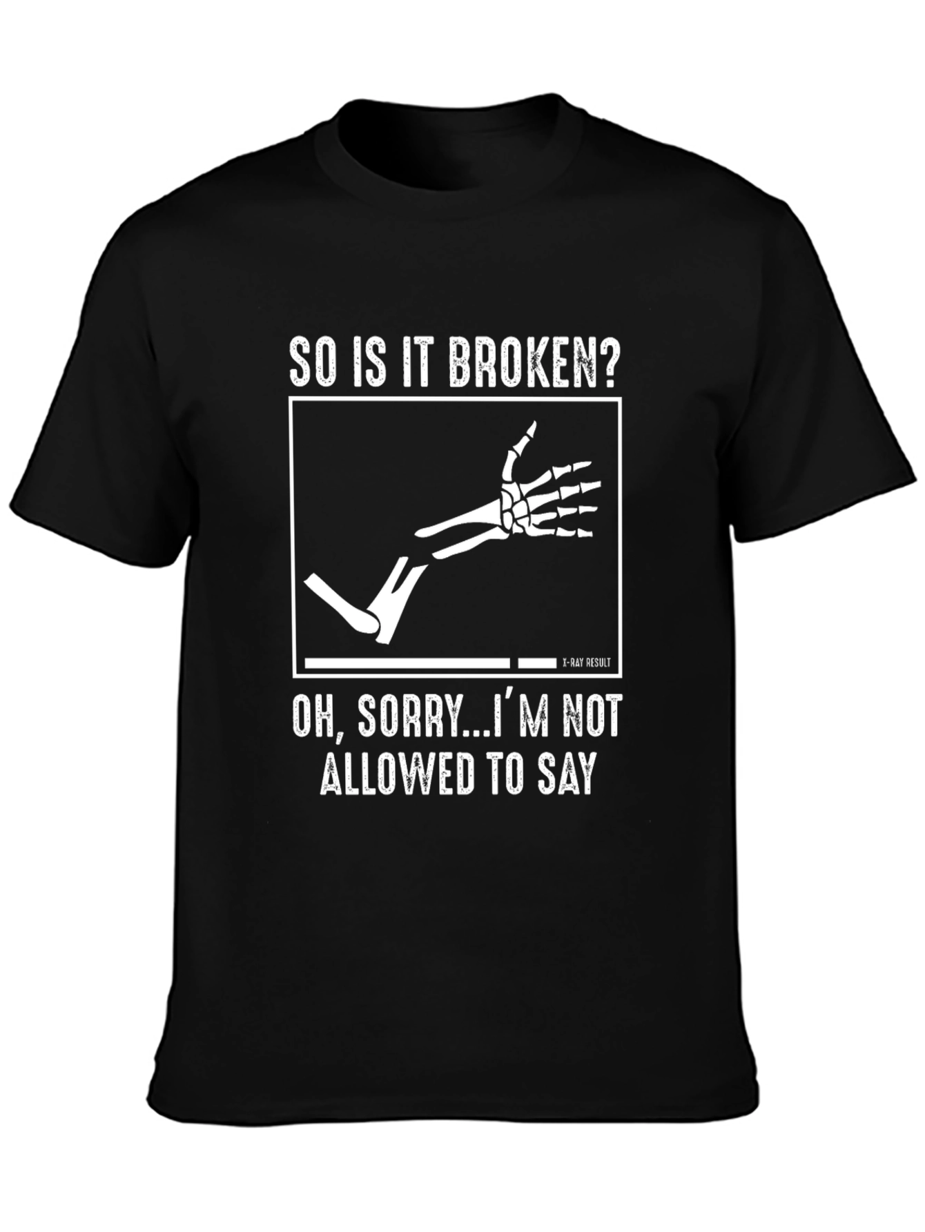 Black Funny Broken Arm X-Ray Humor Graphic T-Shirt view 3