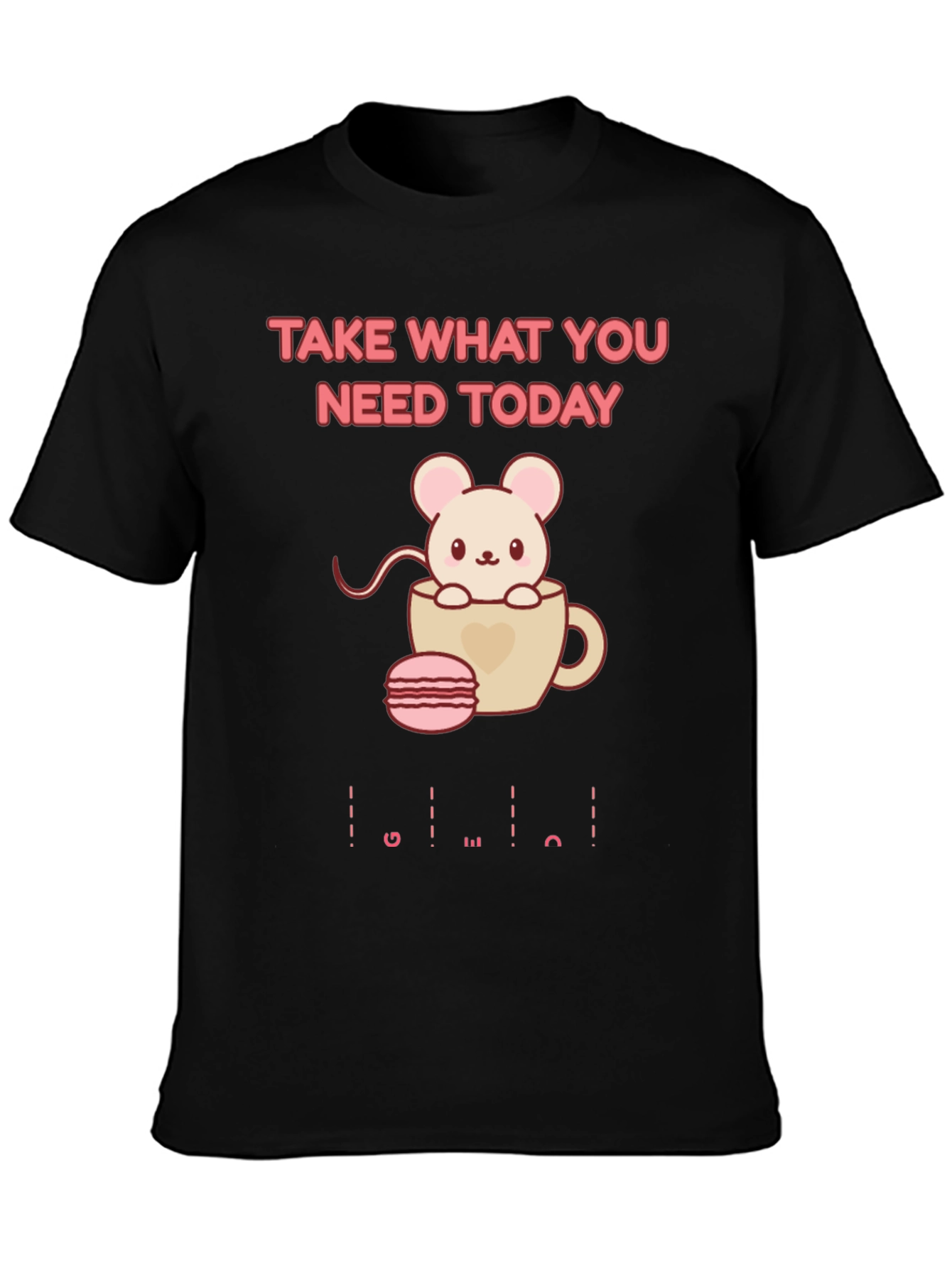 Black Cute Mouse in Cup T-Shirt - Take What You Need view 3