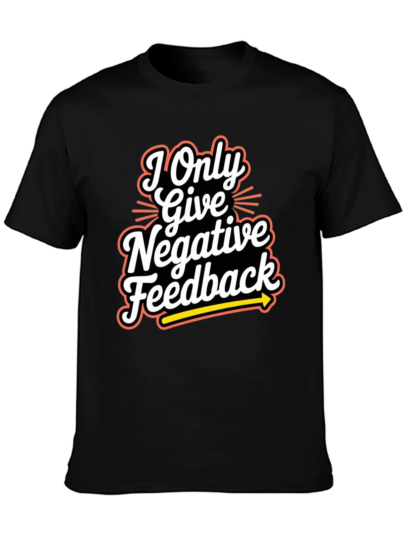 Black Negative Feedback Humor T-Shirt view 3