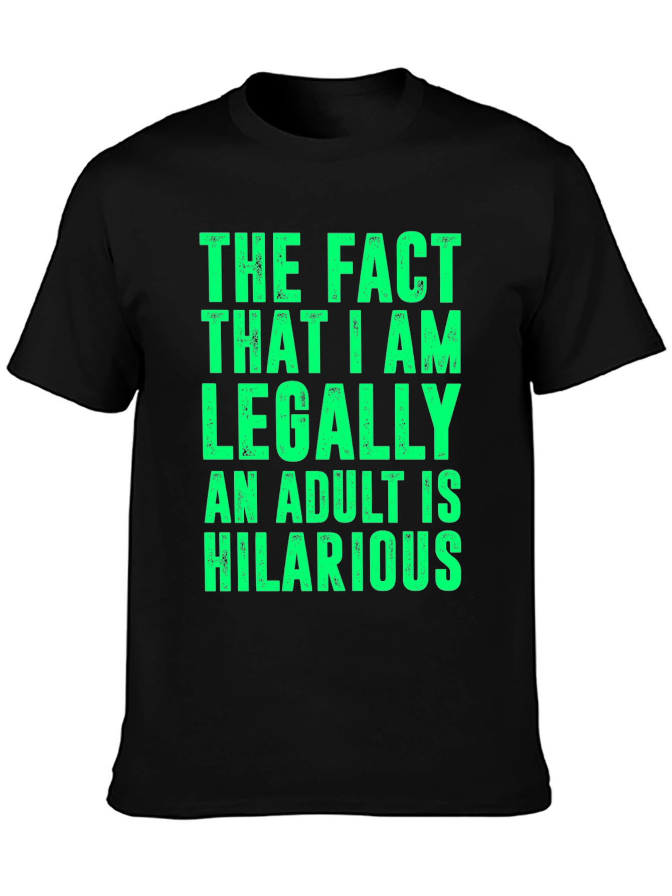 Black Hilarious Adult Humor T-Shirt - Legally Adult view 3