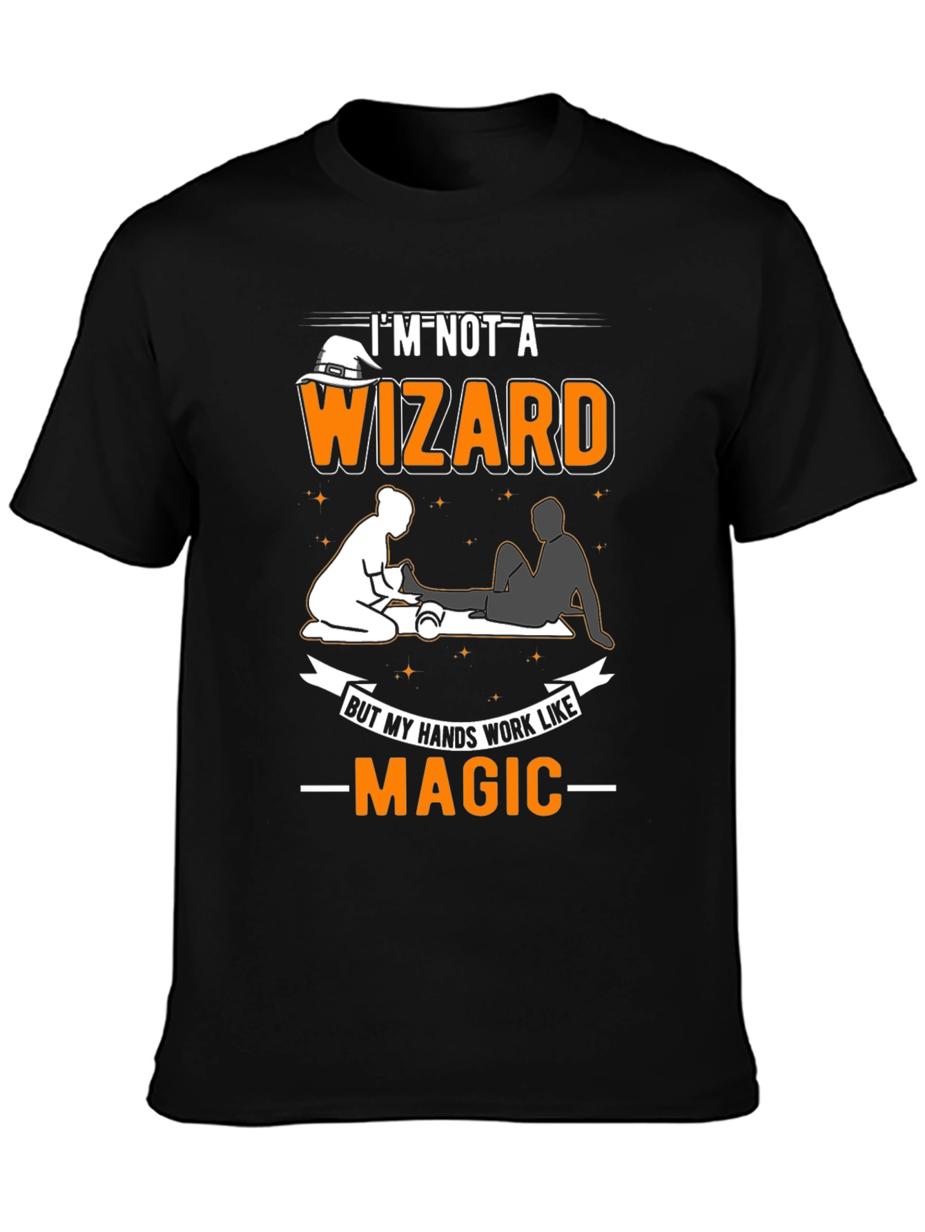 Black I'm Not A Wizard Massage Therapist T-Shirt view 3