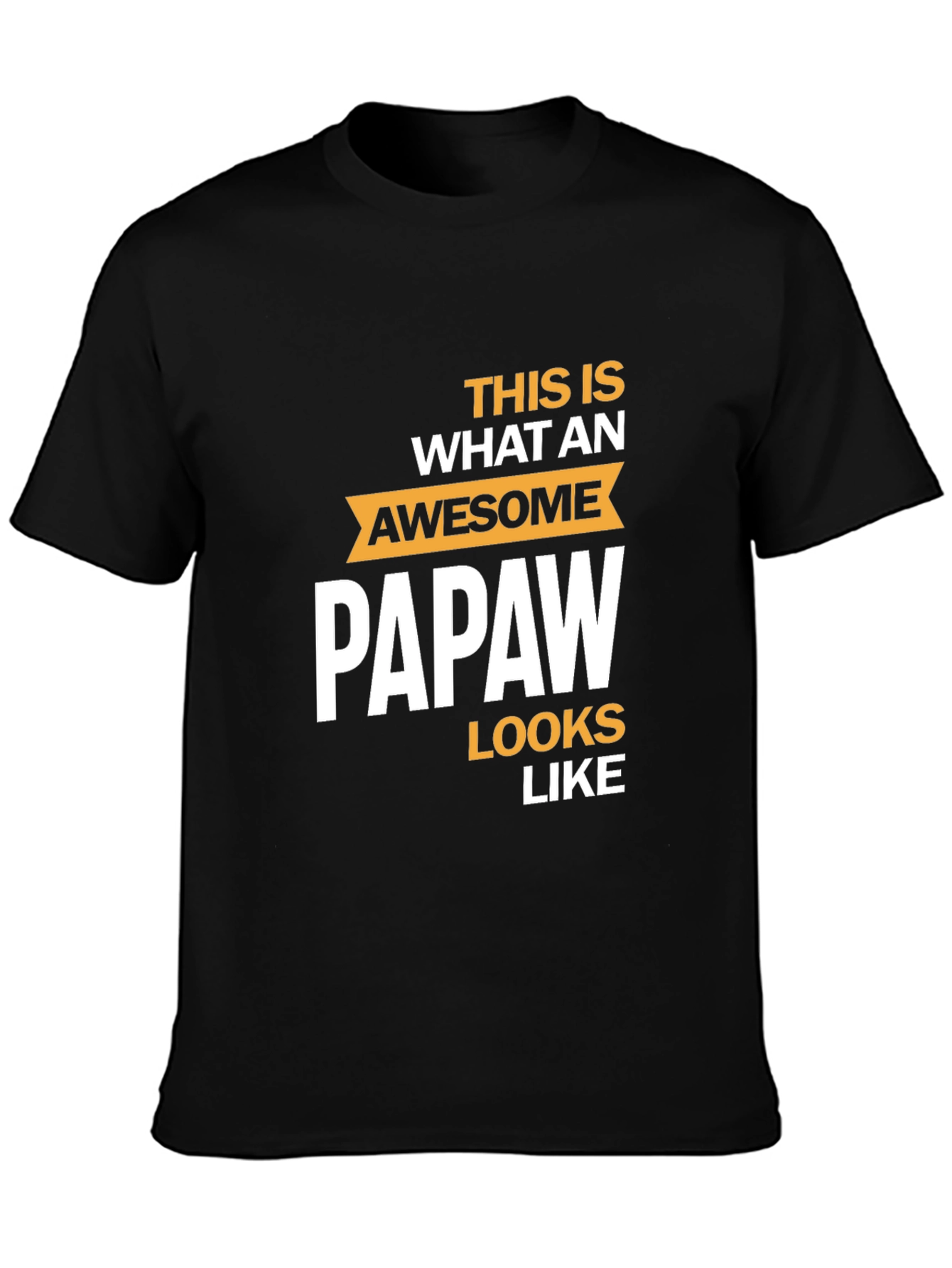 Black Awesome Papaw T-Shirt - Gift for Grandfathers view 3
