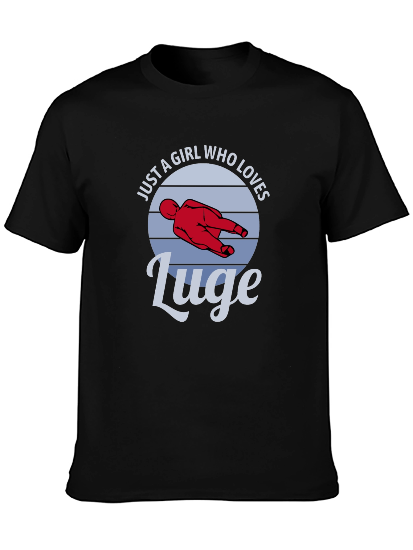 Black Just a Girl Who Loves Luge T-Shirt view 3