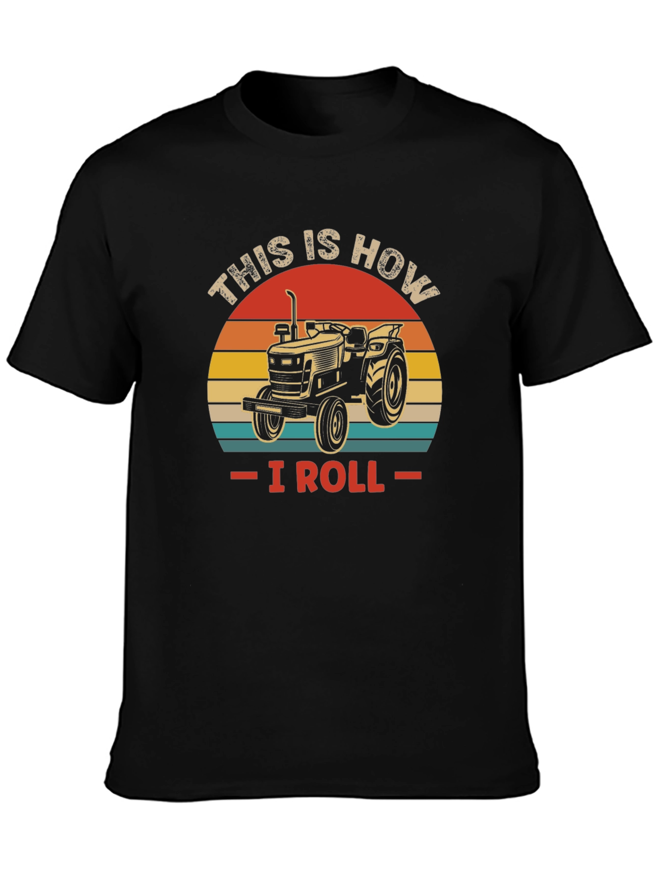Black This is How I Roll Tractor T-Shirt view 3