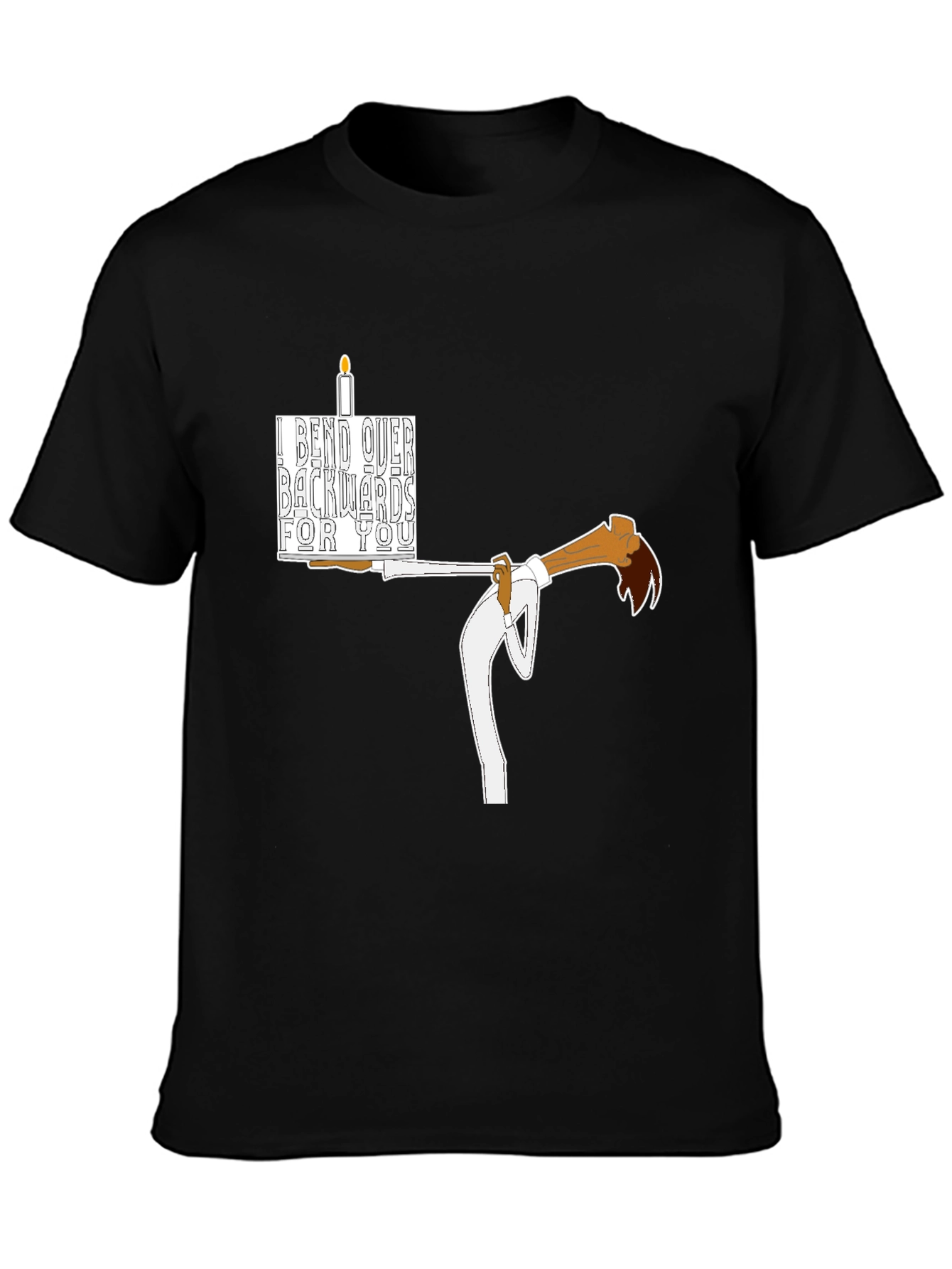Black I Bend Over Backwards For You T-Shirt view 3