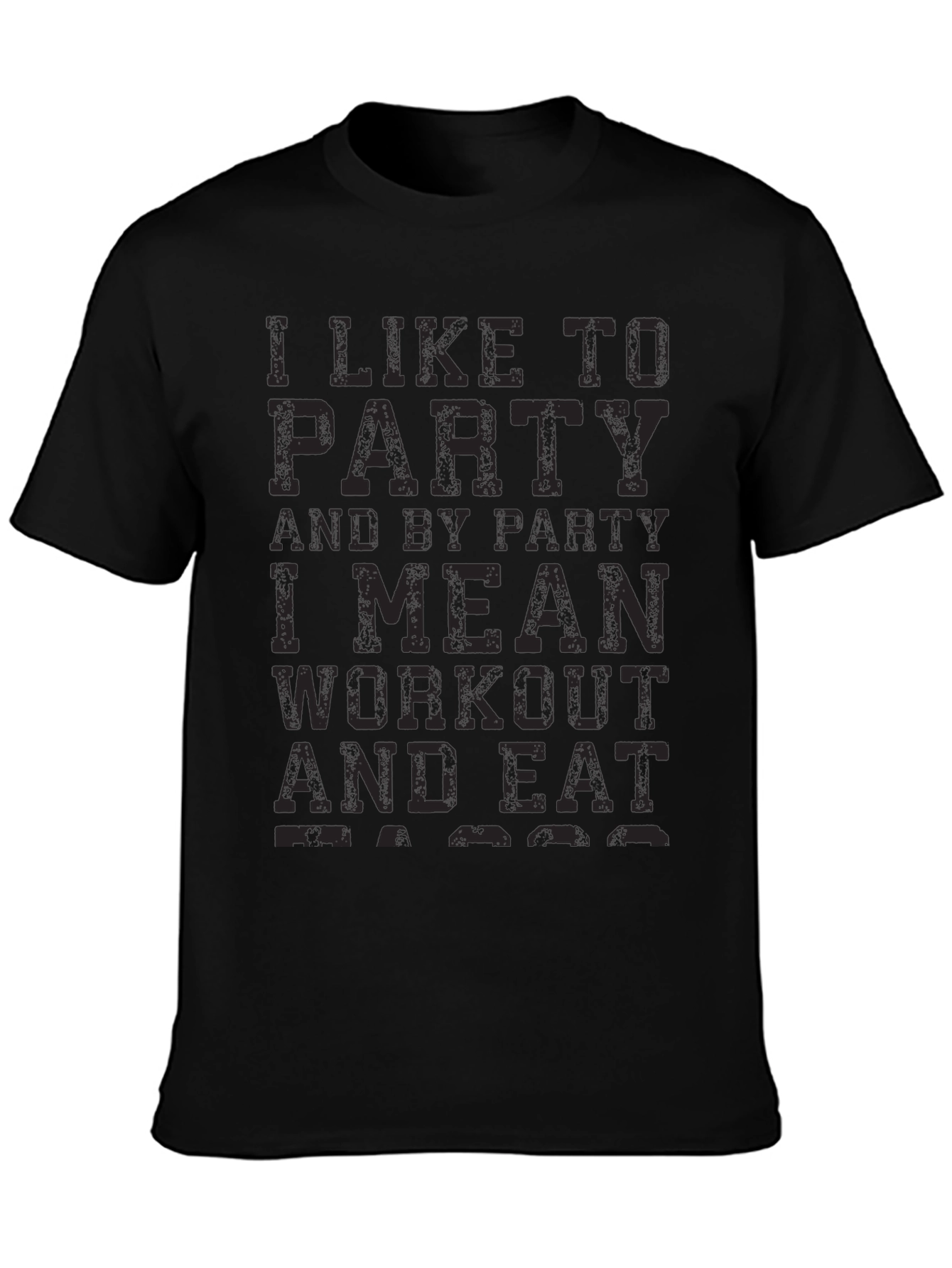 Black Funny Workout Black T-Shirt: Party to Workout view 3