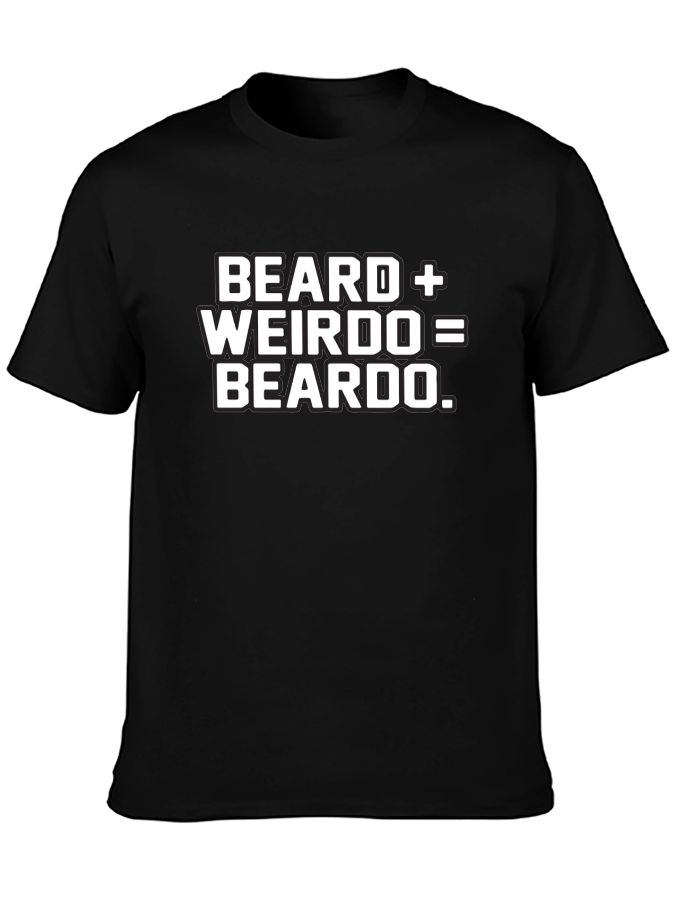 Black Beard + Weirdo = Beardo Funny Graphic Tee view 3