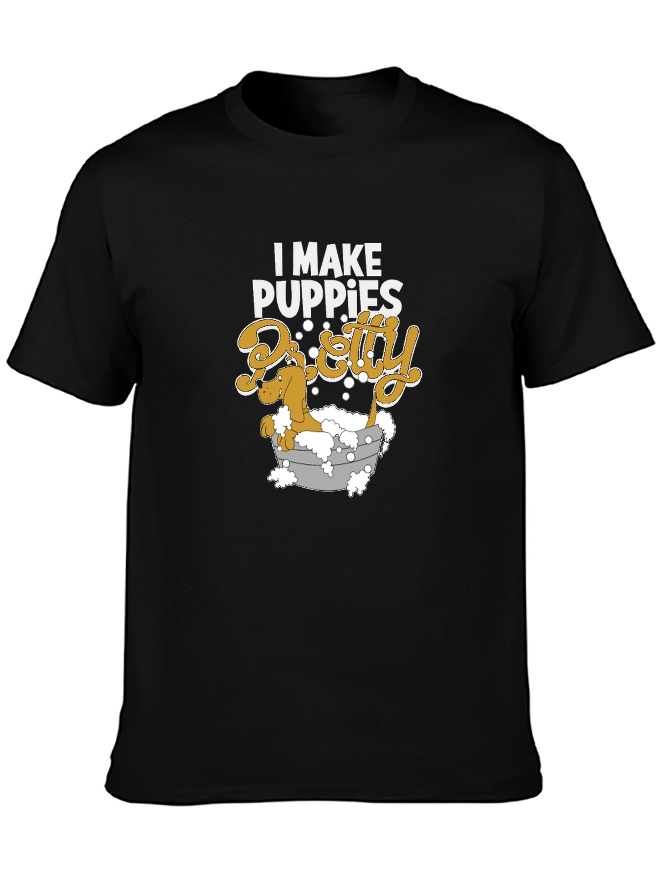 Black I Make Puppies Pretty T-Shirt Funny Dog Groomer Tee view 3
