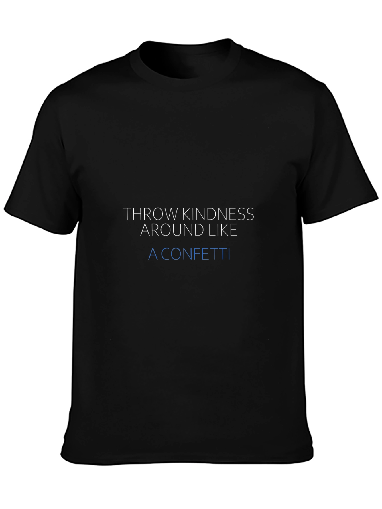 Black Kindness Confetti T-Shirt - Spread Positivity! view 3