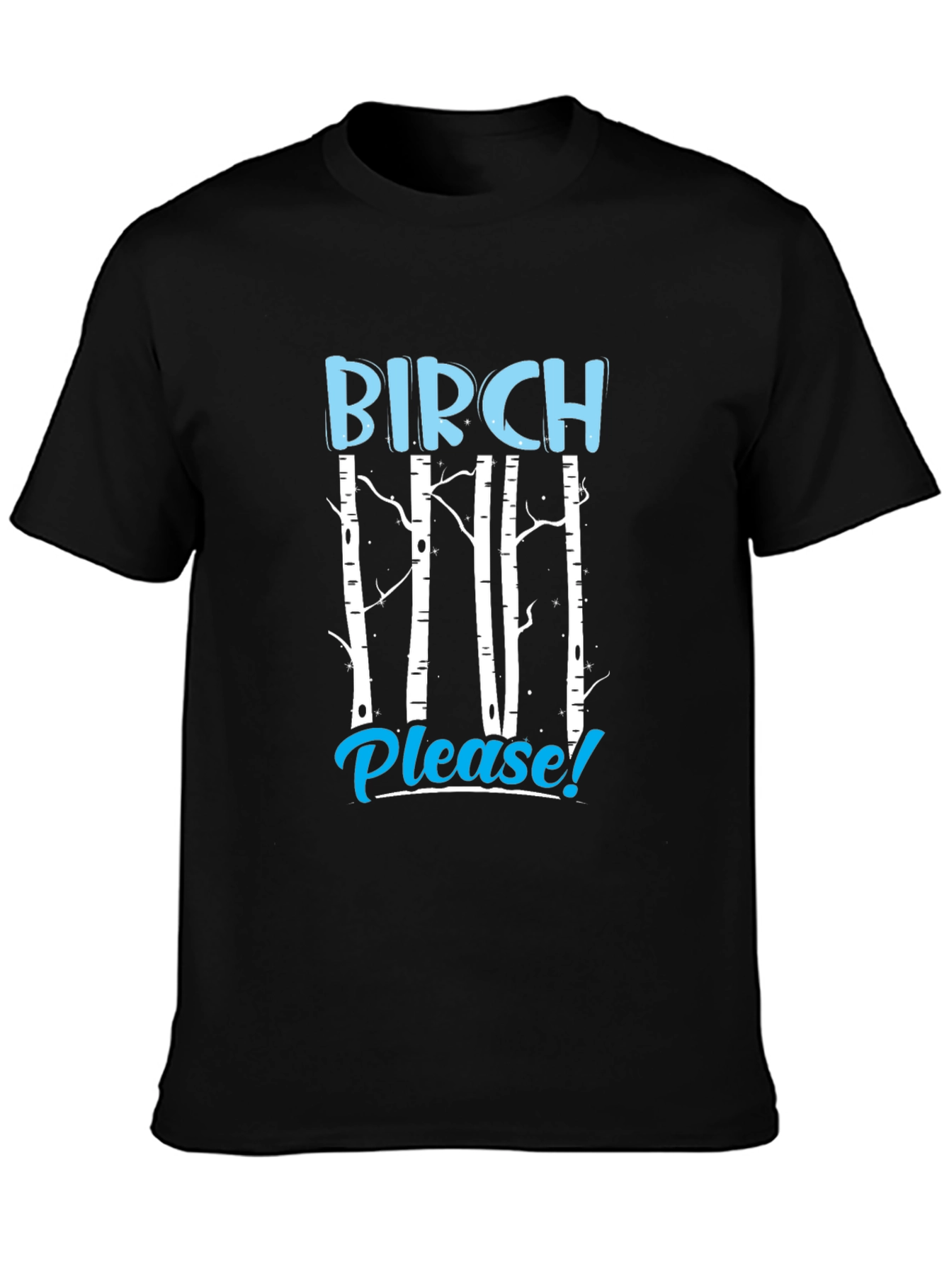 Black Birch Please! Graphic Tee - Funny Nature Lover Shirt view 3