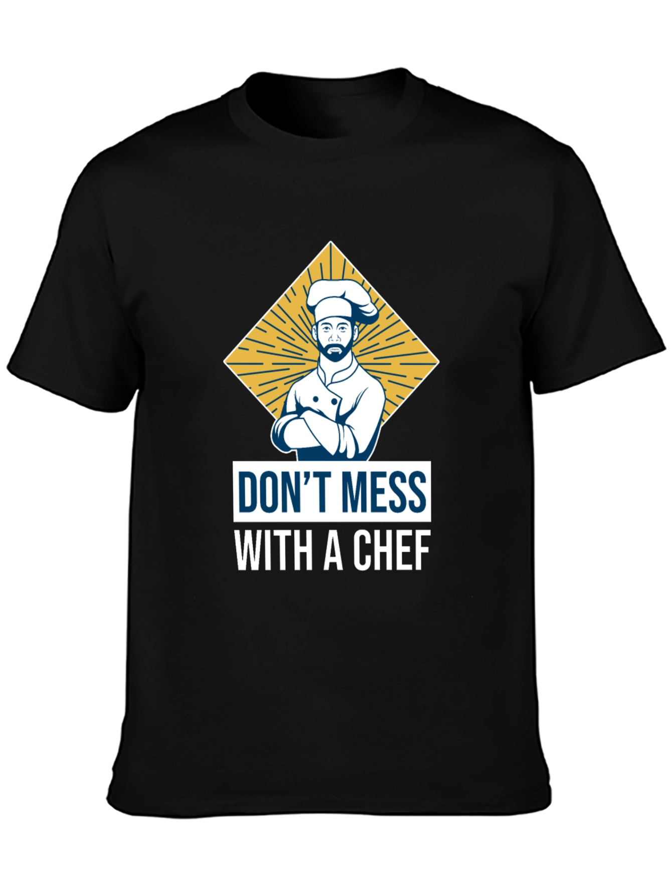 Black Don't Mess with a Chef T-Shirt view 3