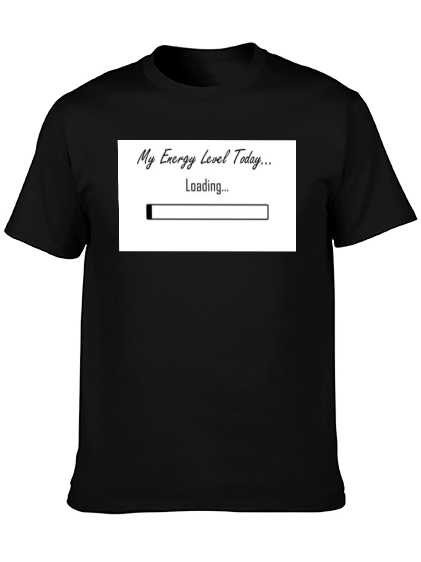 Black My Energy Level Today Loading Funny T-Shirt view 3