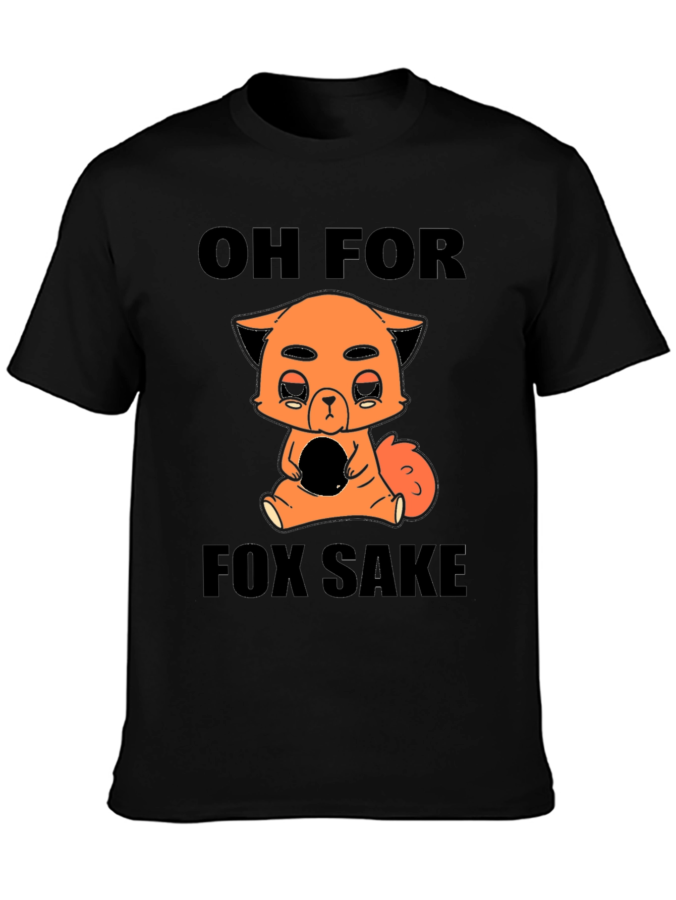 Black Oh For Fox Sake T-Shirt view 3