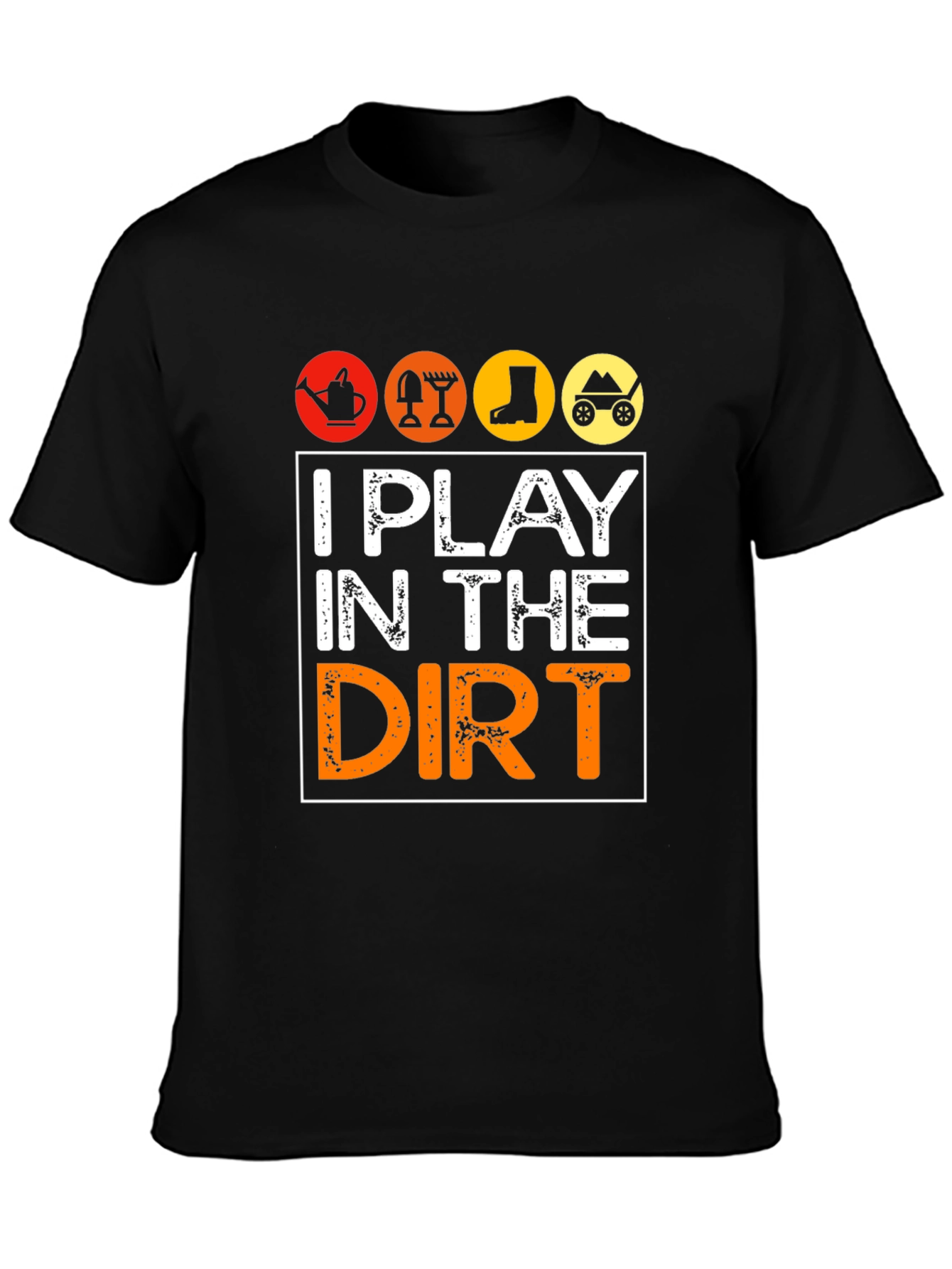 Black I Play in the Dirt Gardening Graphic Tee view 3
