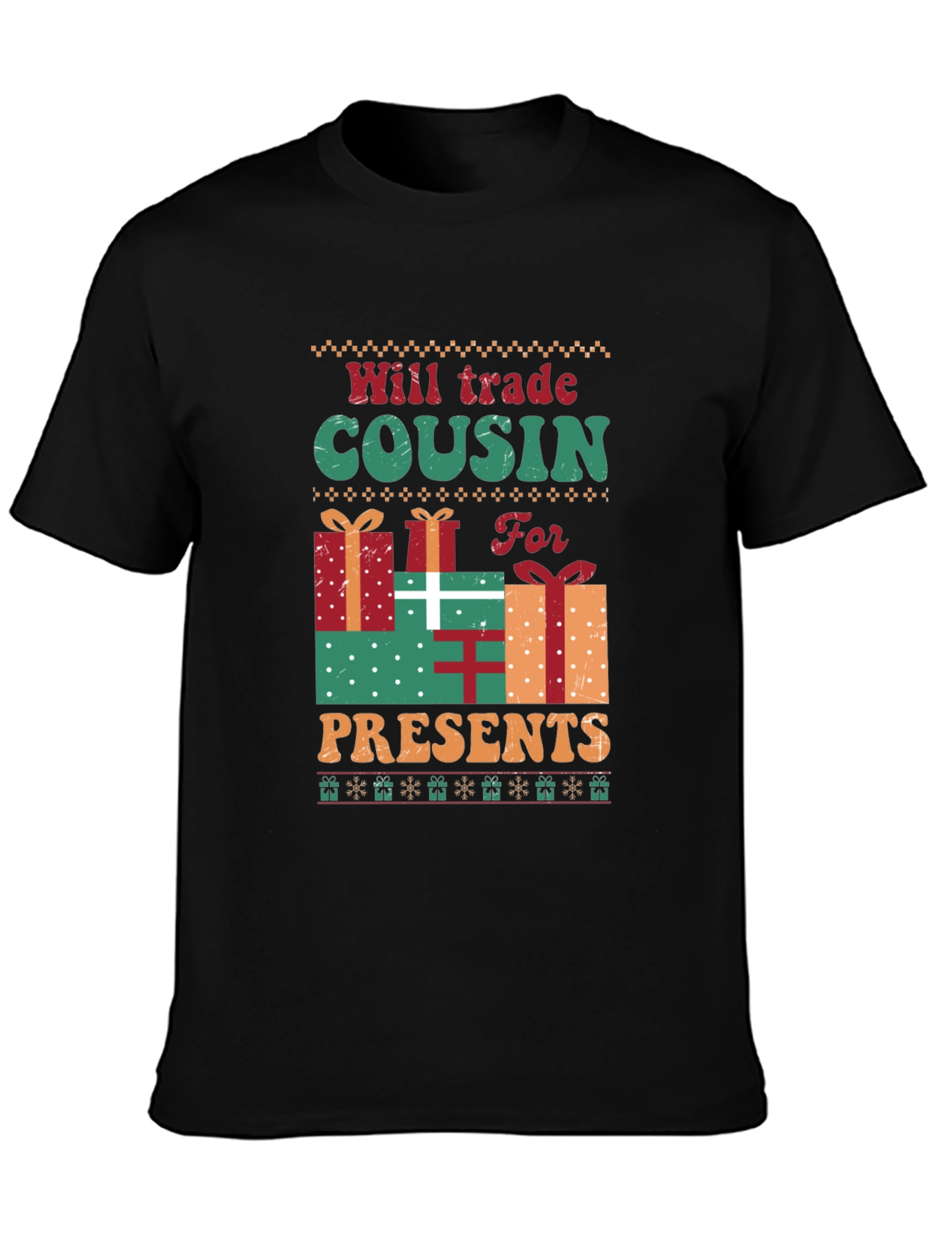 Black Will Trade Cousin For Presents T-Shirt view 3